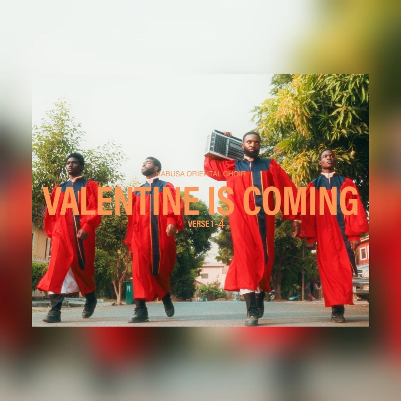 Постер альбома Valentine Is Coming- Verse 1-4