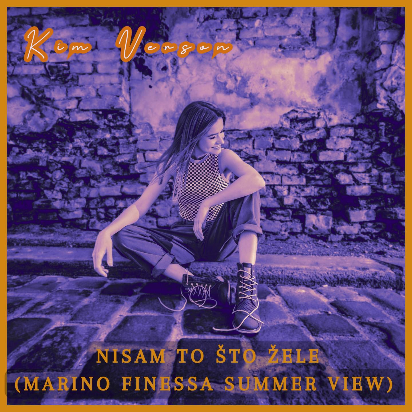 Постер альбома Nisam to što žele (Marino Finessa Summer View)