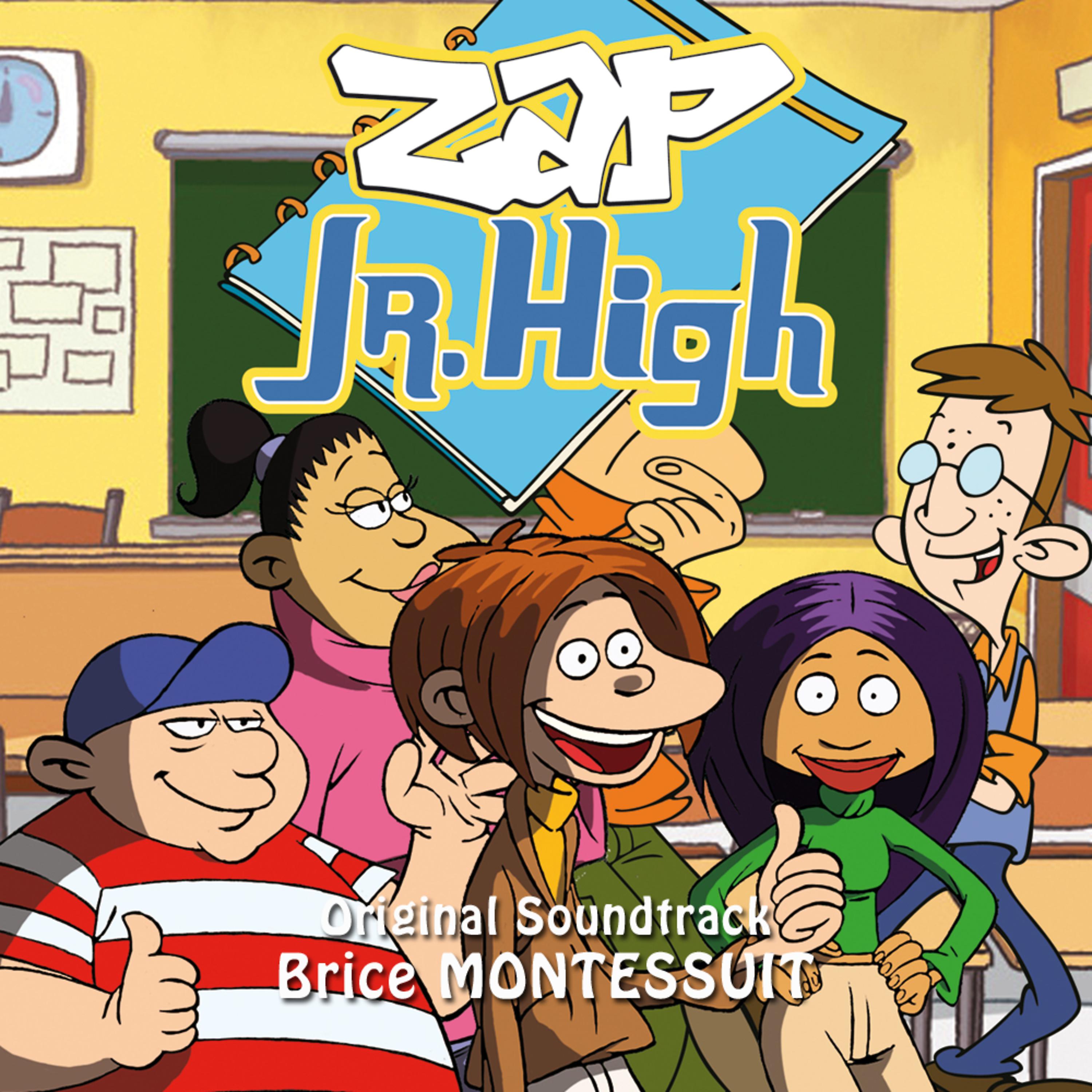 Постер альбома Zap Jr. High (Original Theme Song)