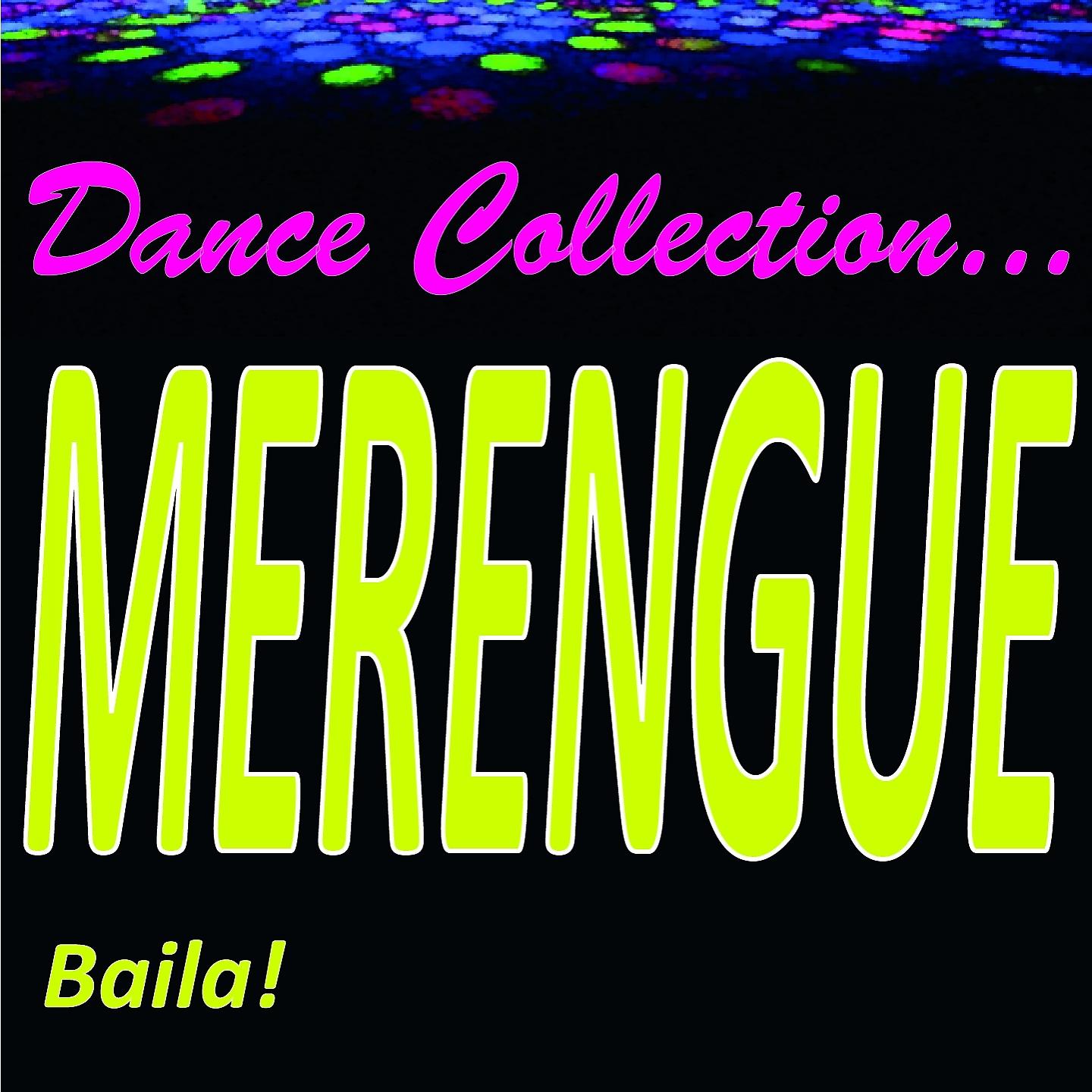 Постер альбома Dance Collection... Merengue