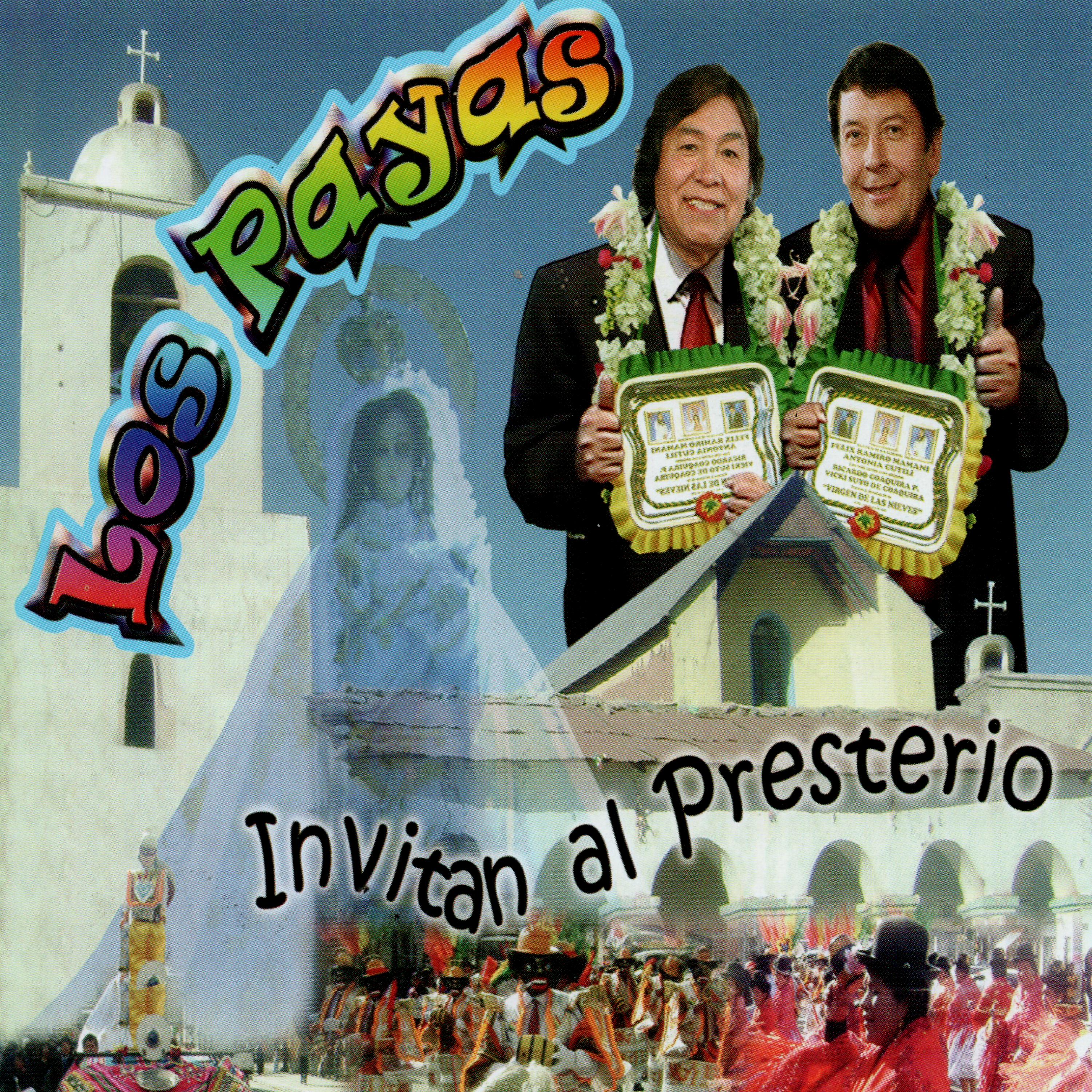 Постер альбома Los Payas Invitan al Presterio