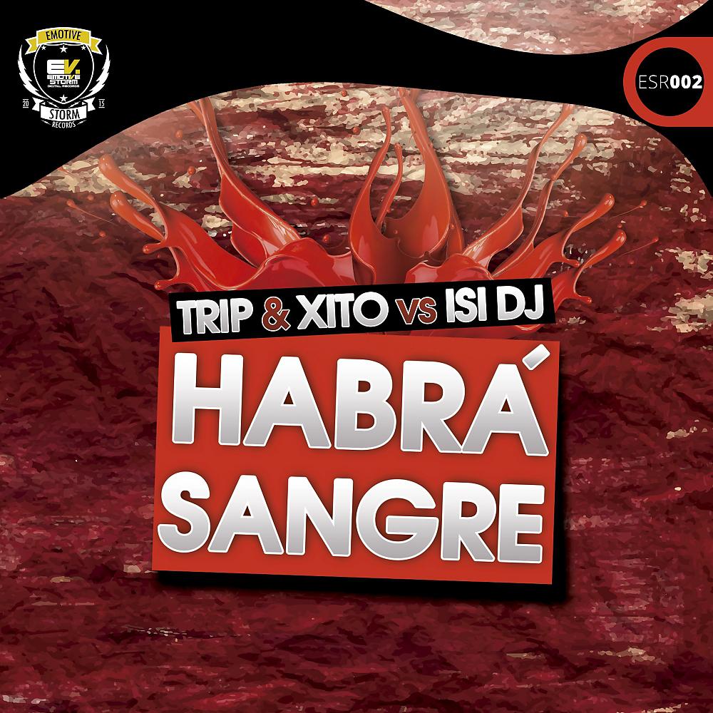 Постер альбома Habrá Sangre