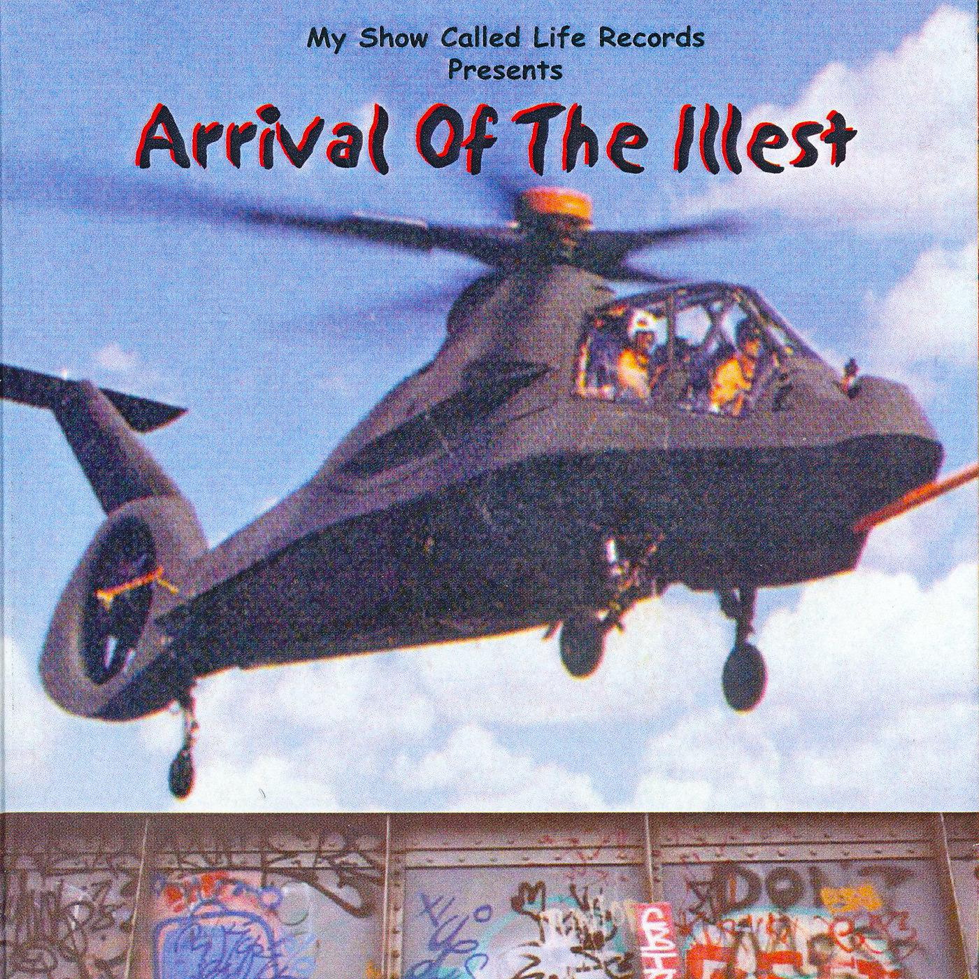 Постер альбома Arrival of the Illest