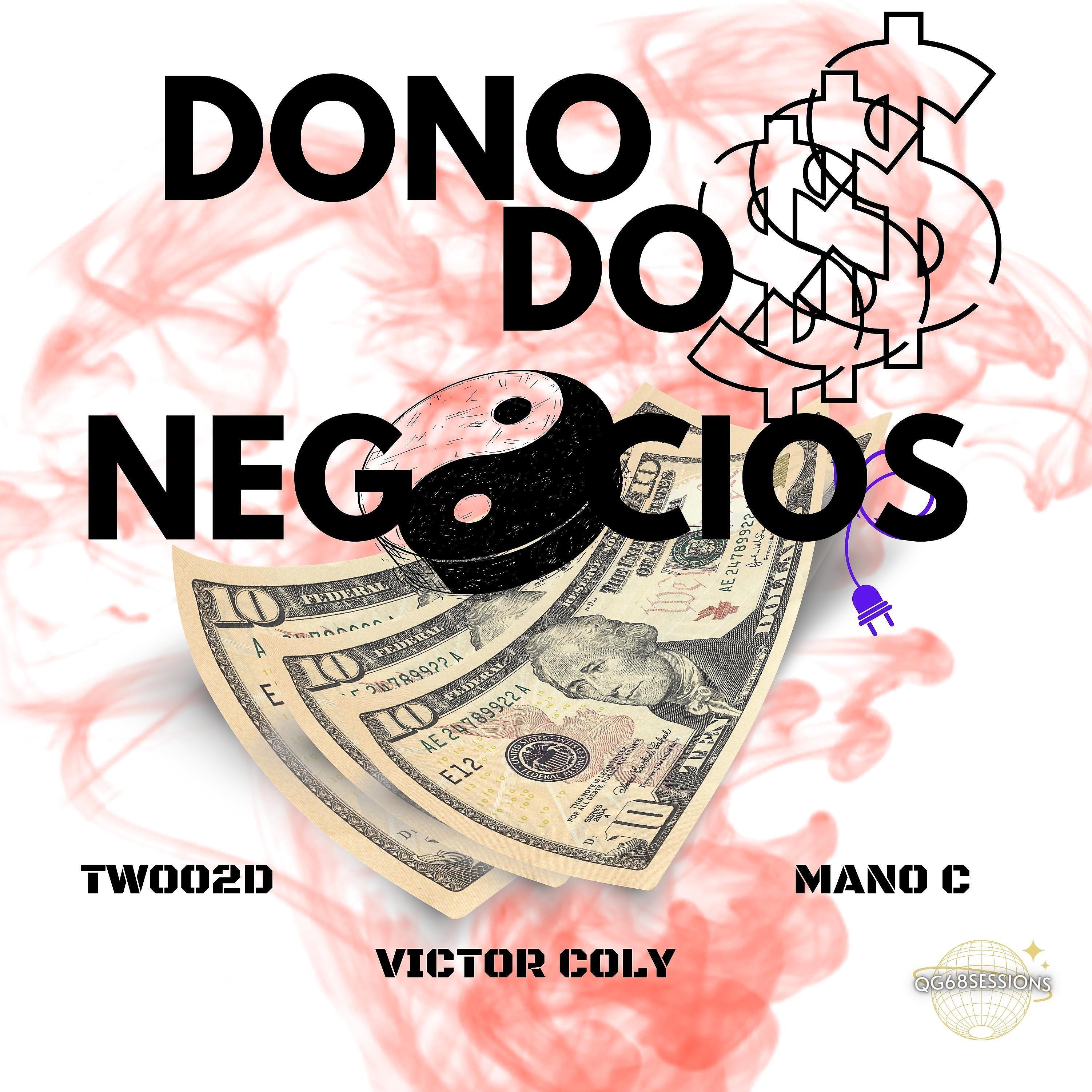 Постер альбома Dono dos Negocios