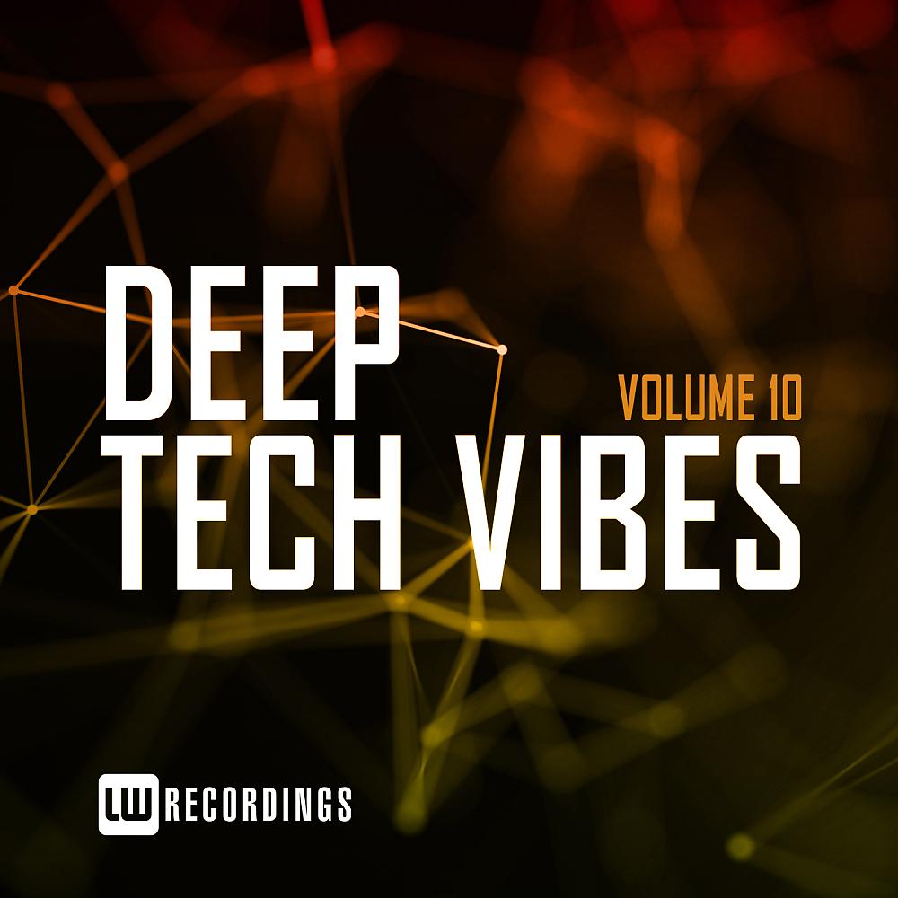 Постер альбома Deep Tech Vibes, Vol. 10