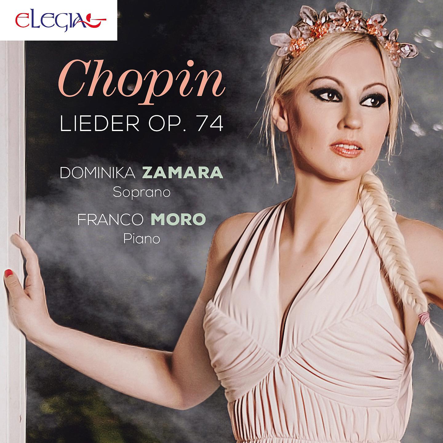 Постер альбома Chopin: Lieder Op. 74