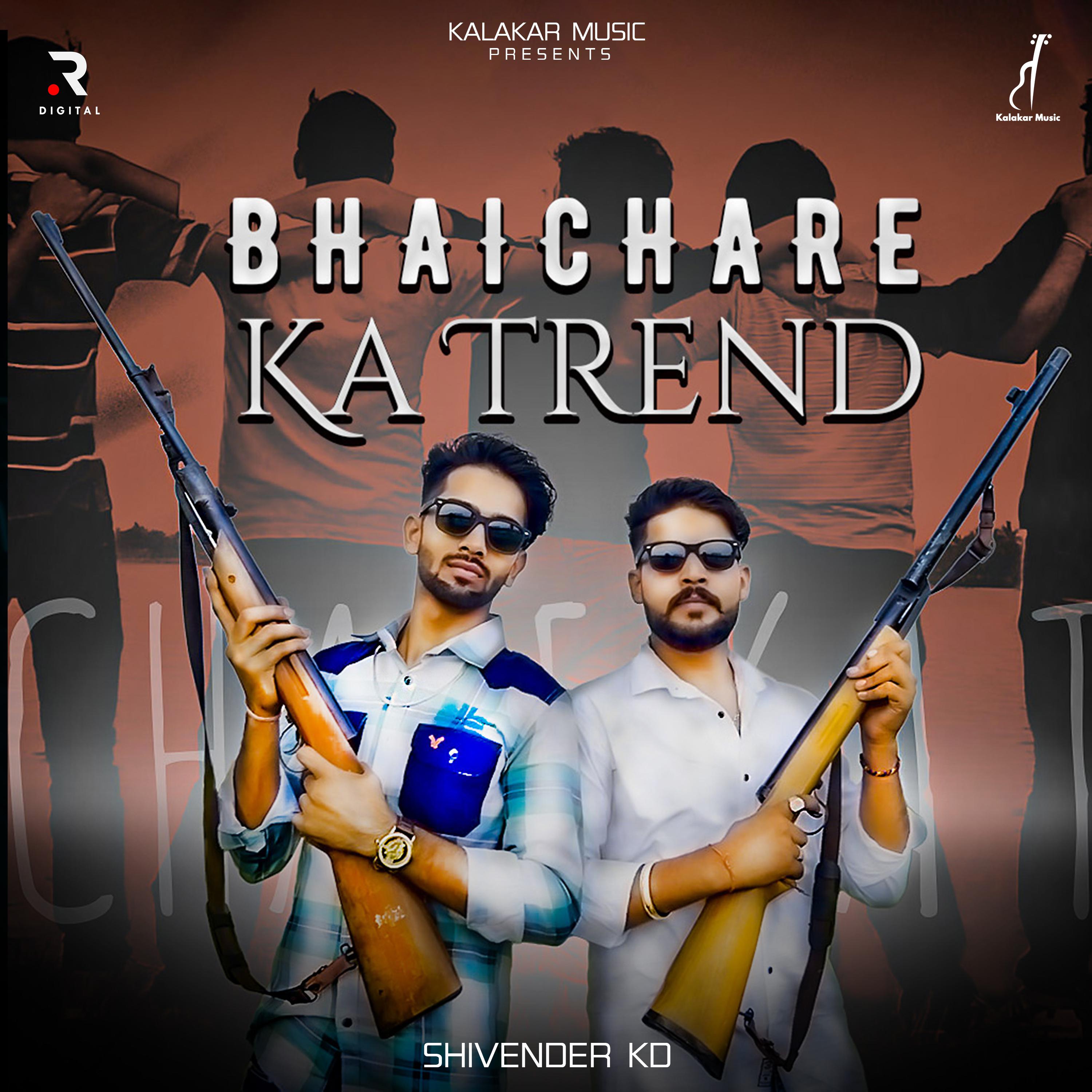 Постер альбома Bhaichare Ka Trend