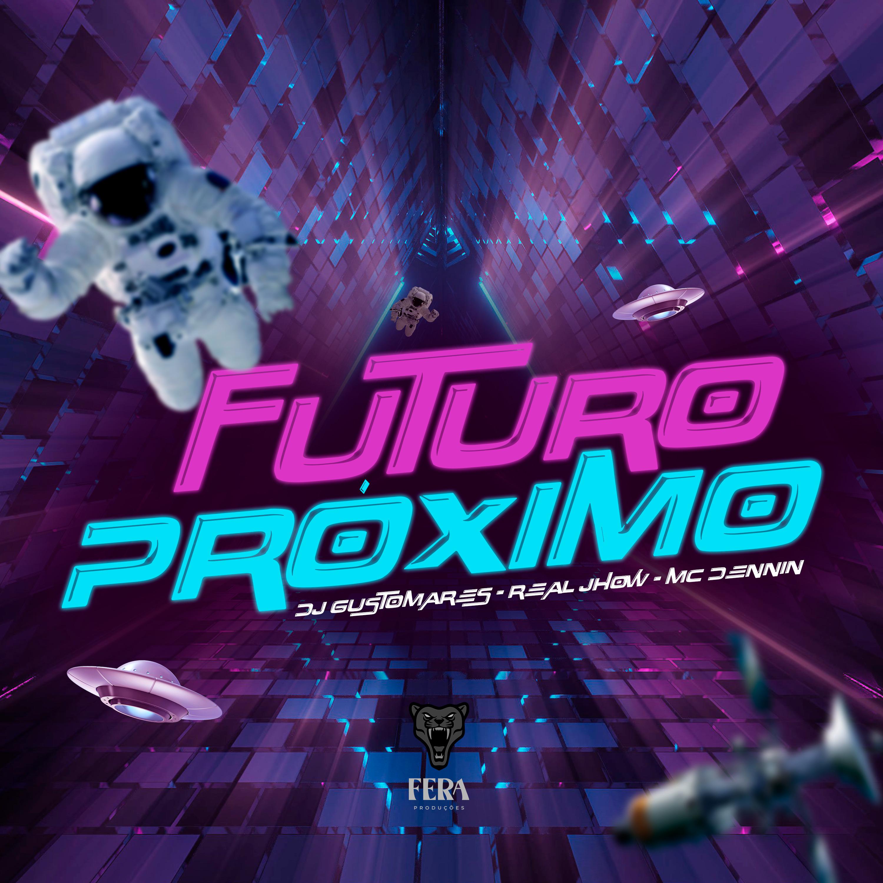 Постер альбома Futuro Próximo