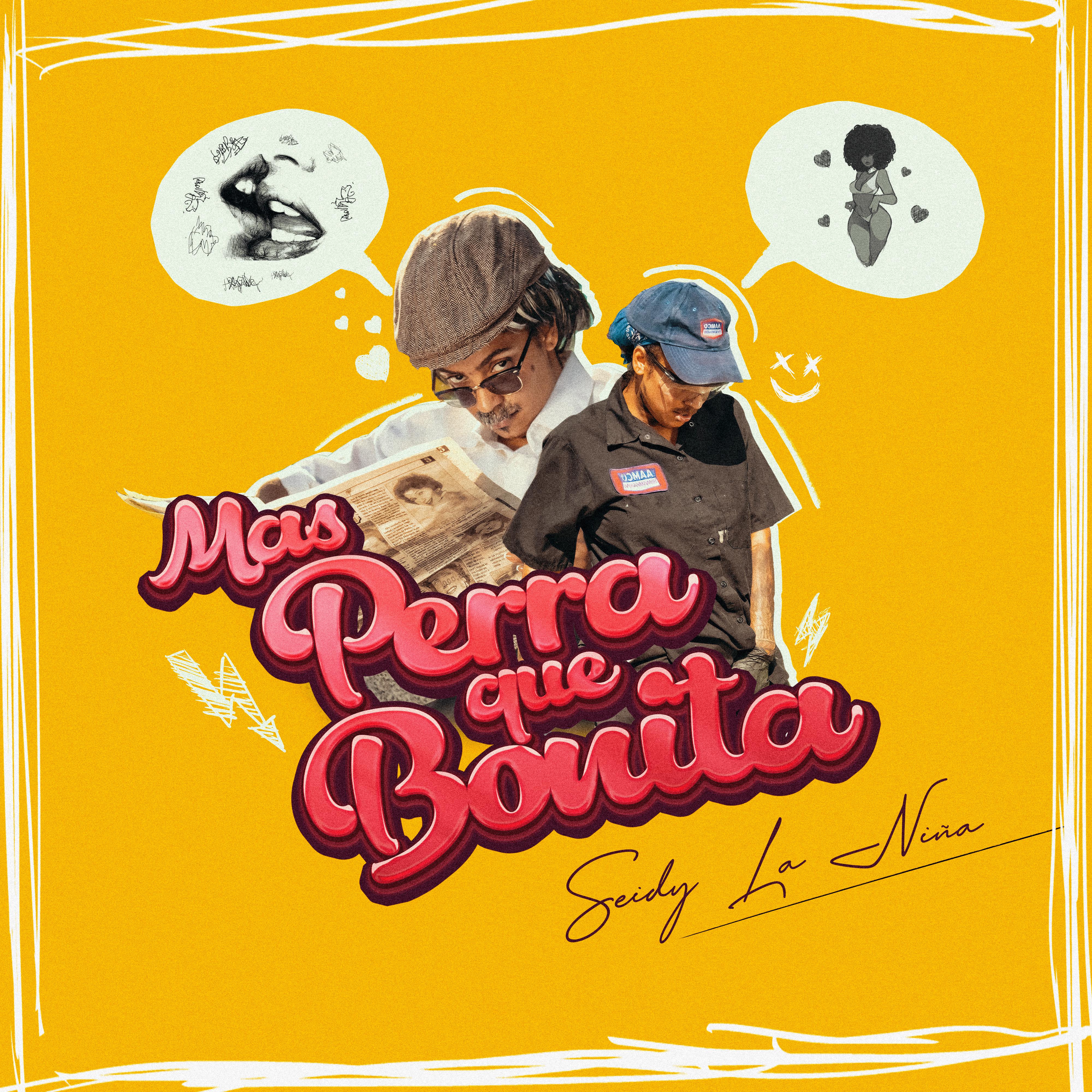 Постер альбома Más Perra Que Bonita