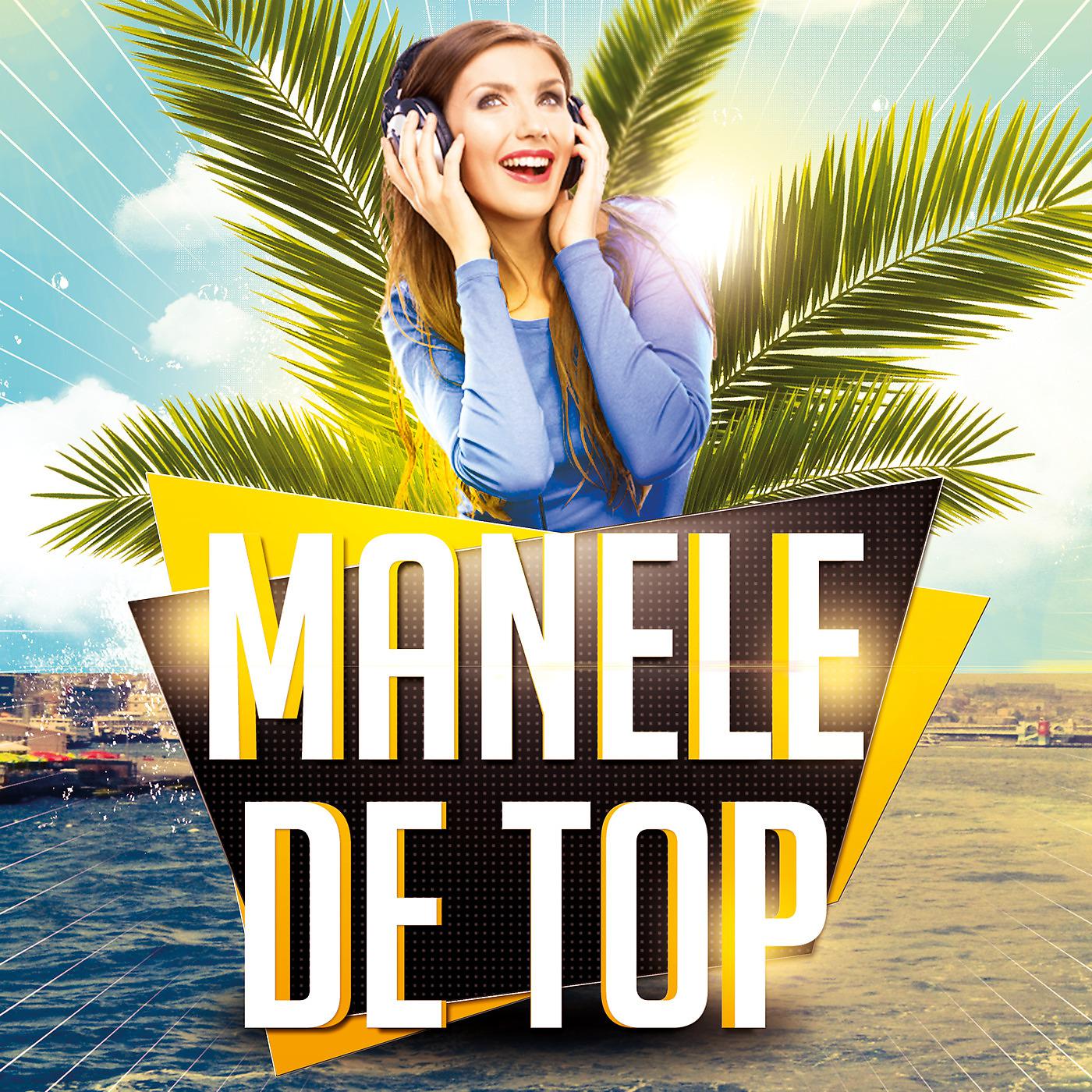Постер альбома Manele De Top