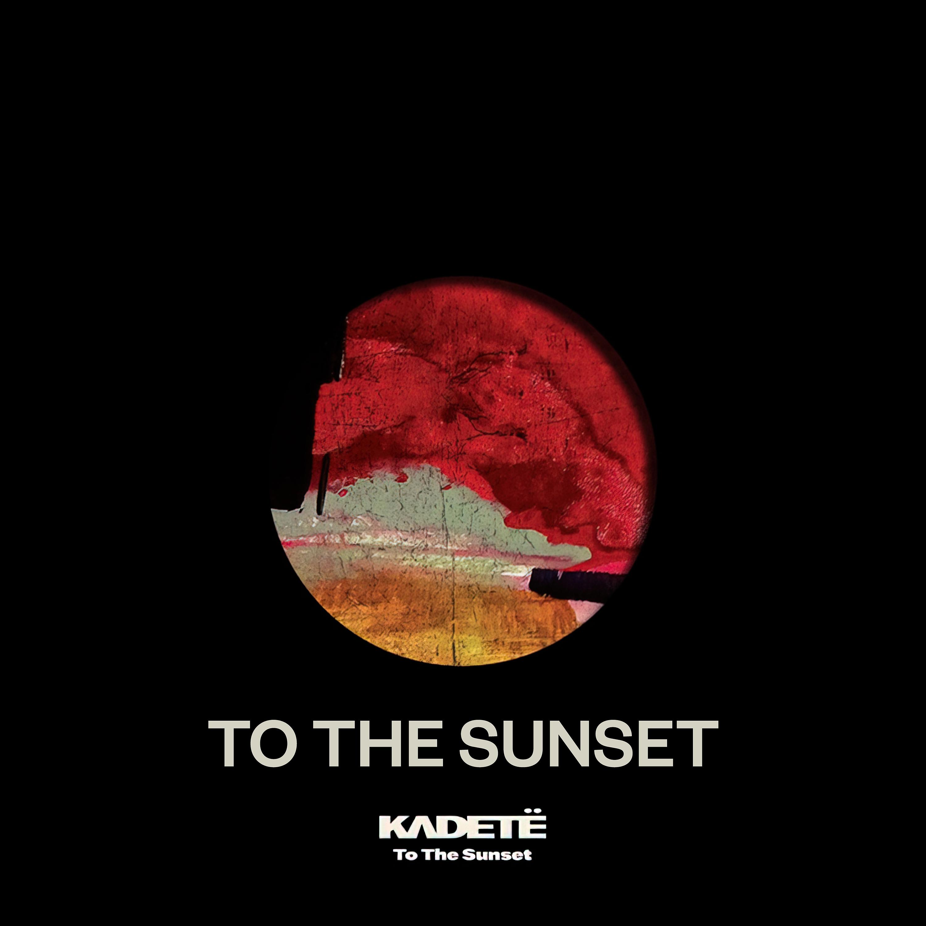 Постер альбома To the Sunset
