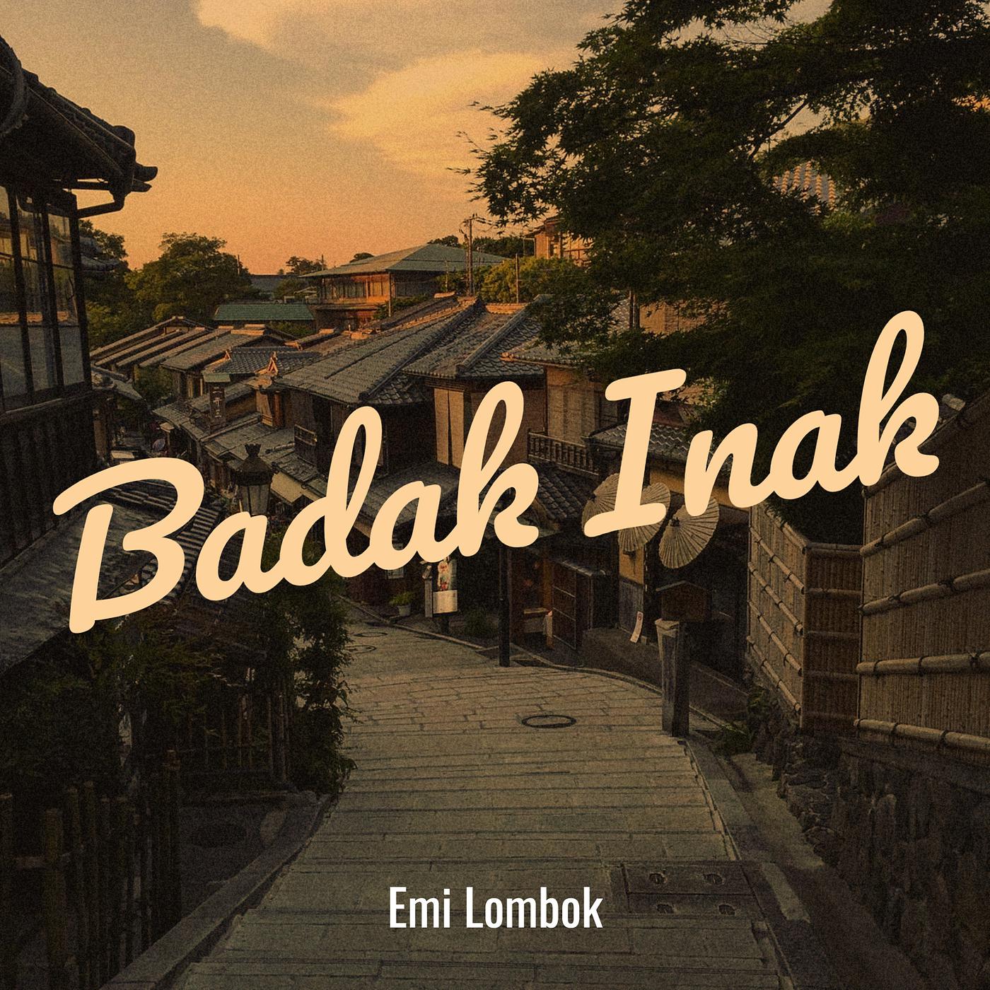Постер альбома Badak Inak