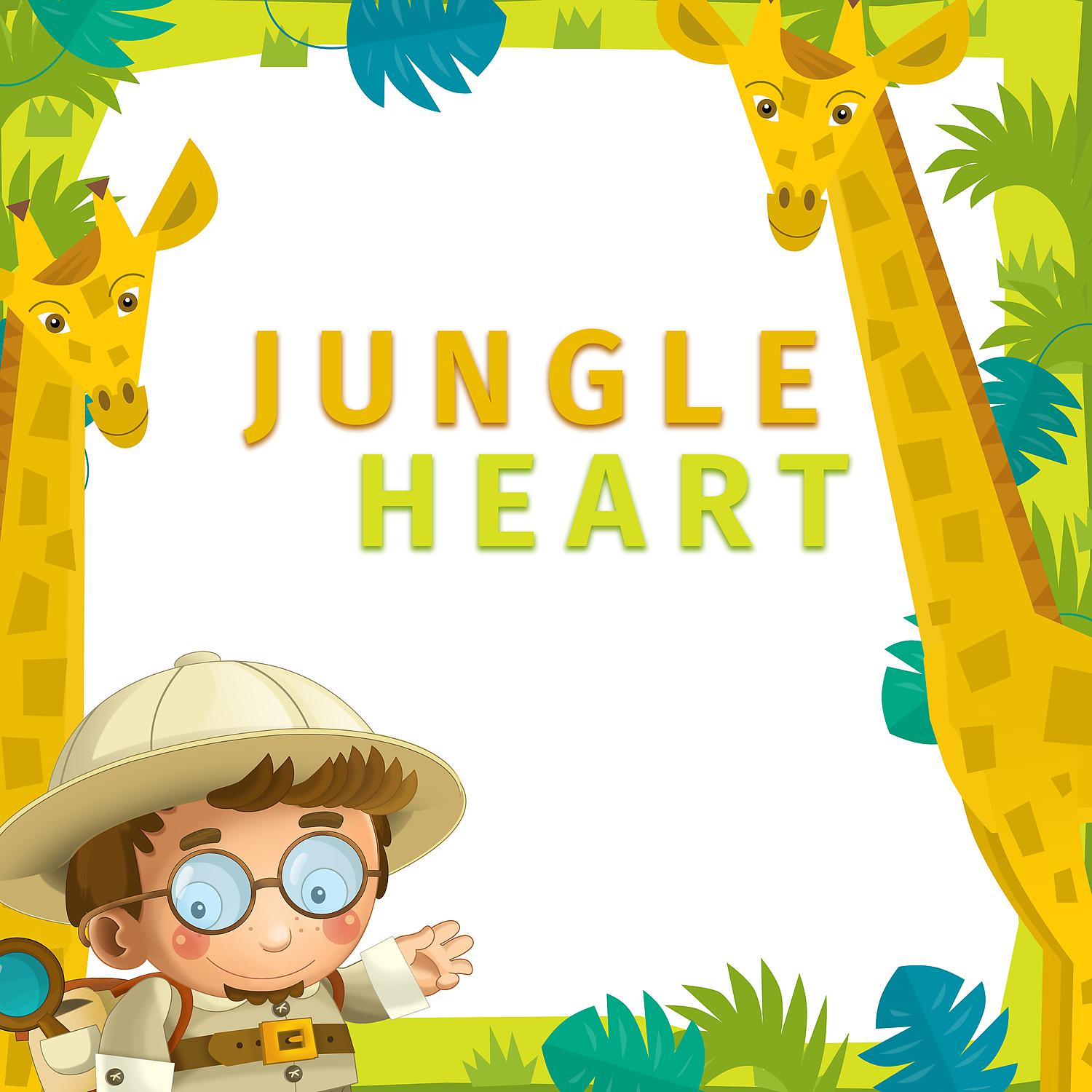 Постер альбома Jungle Heart: Relaxing Music for Children, Meditation Animal Sounds for Kids - Be Calm and Focused