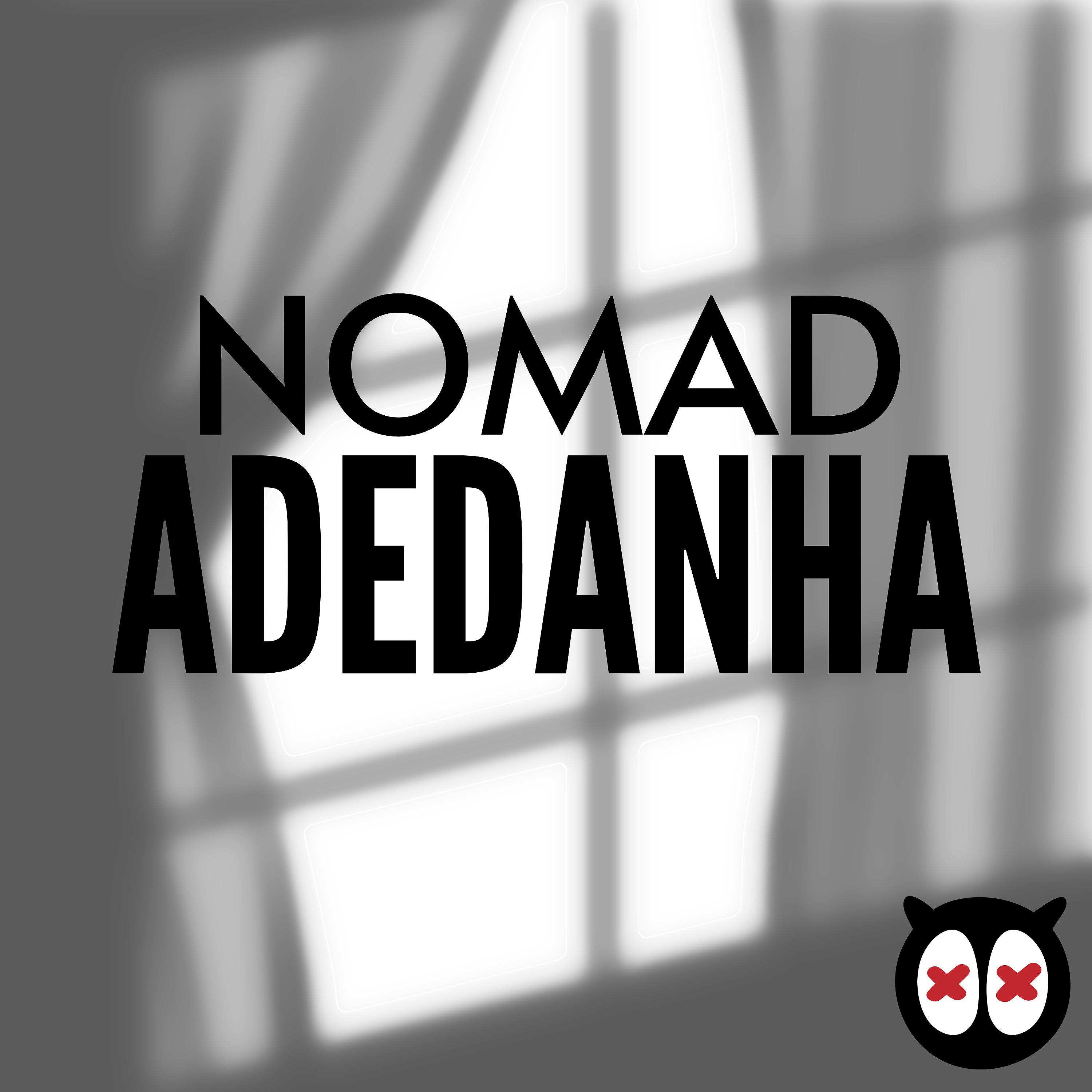 Постер альбома Adedanha