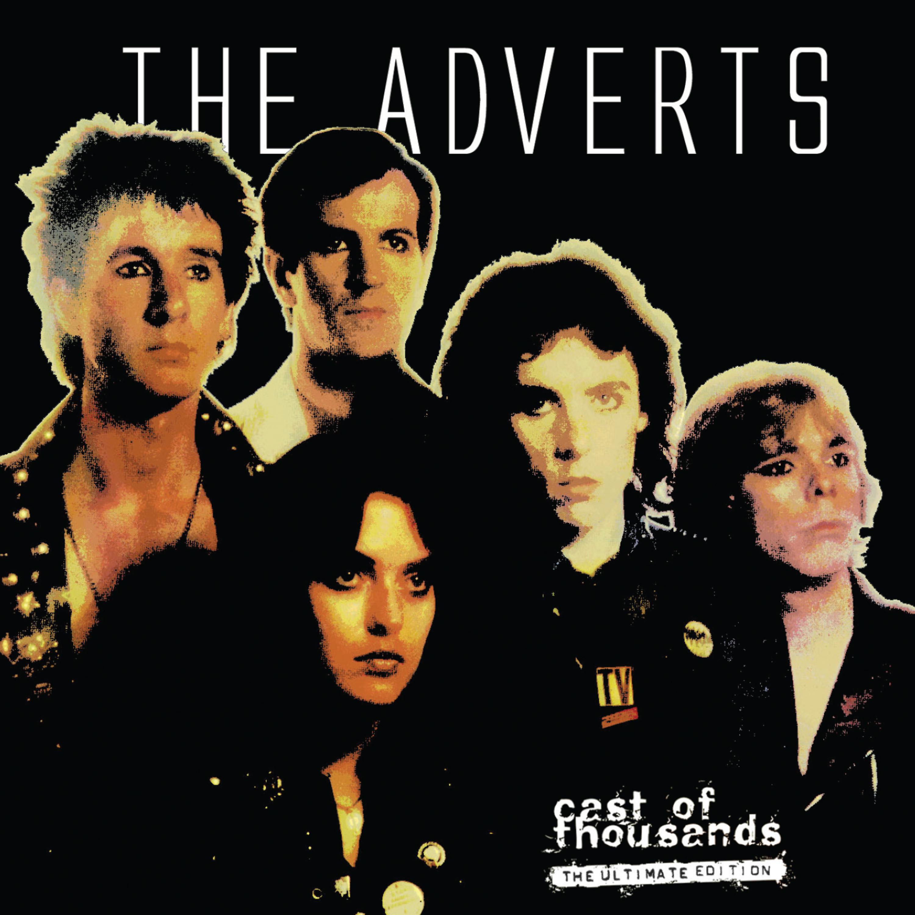 Постер альбома The Adverts - Cast of Thousands (The Ultimate Edition)