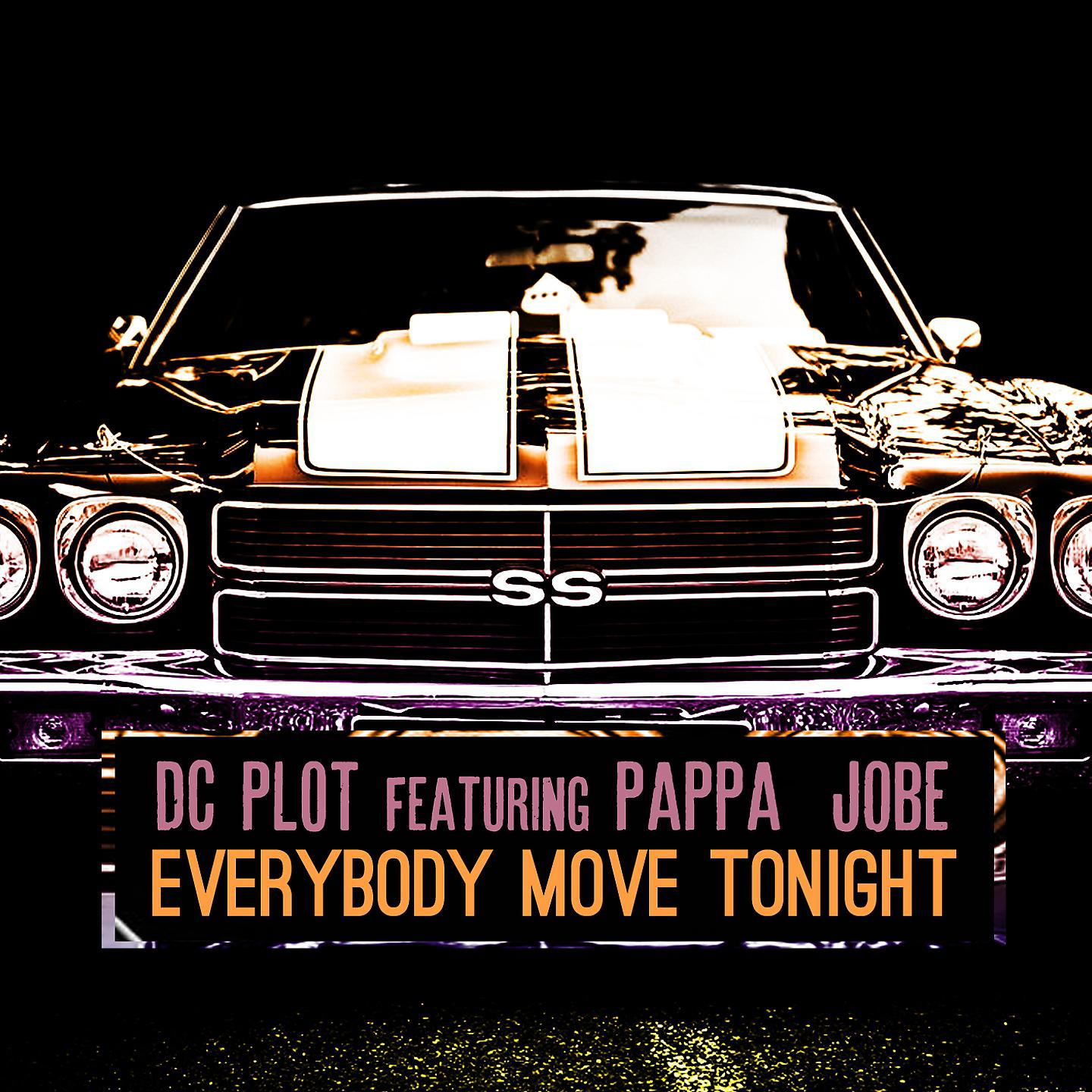 Постер альбома Everybody Move Tonight