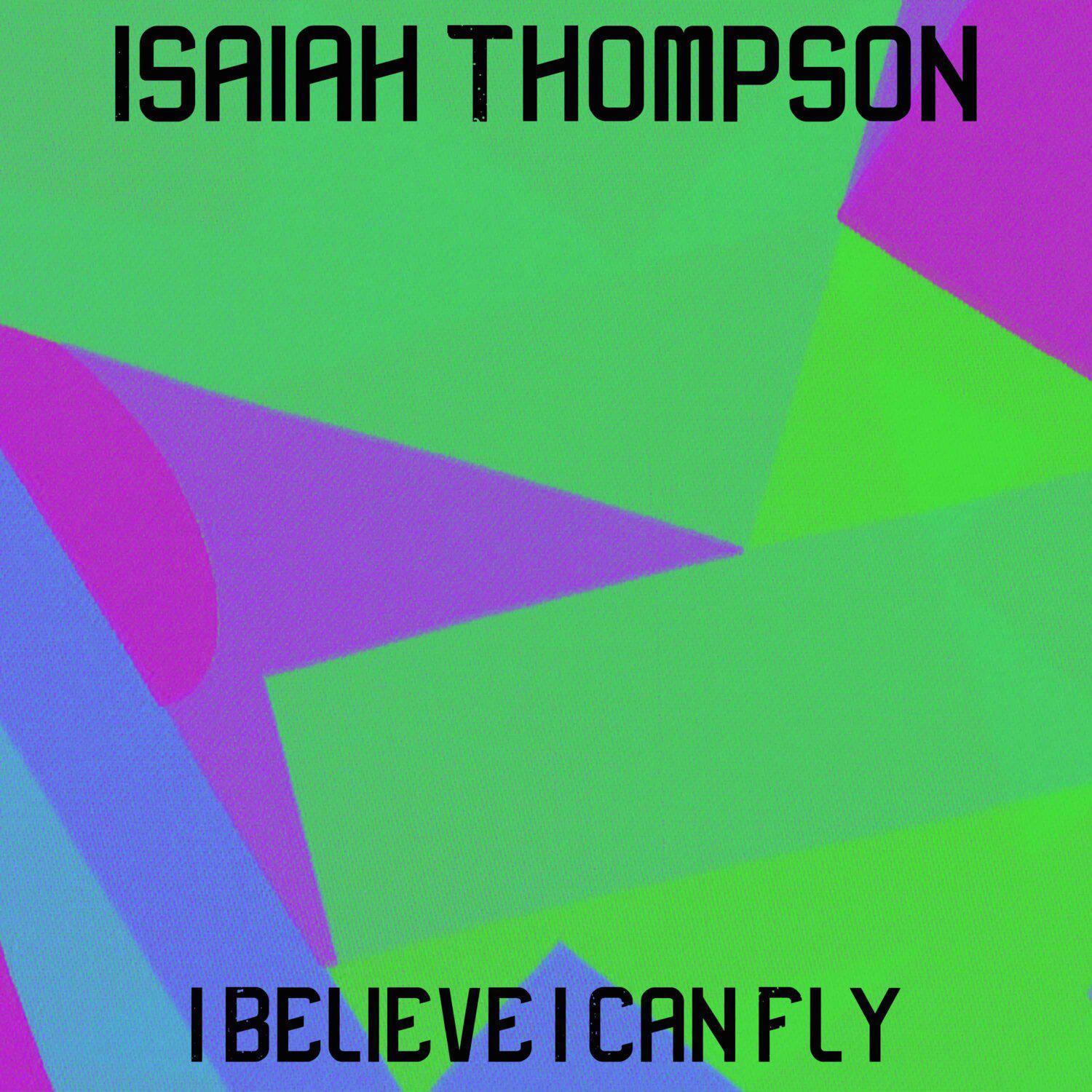 Постер альбома I Believe I Can Flight