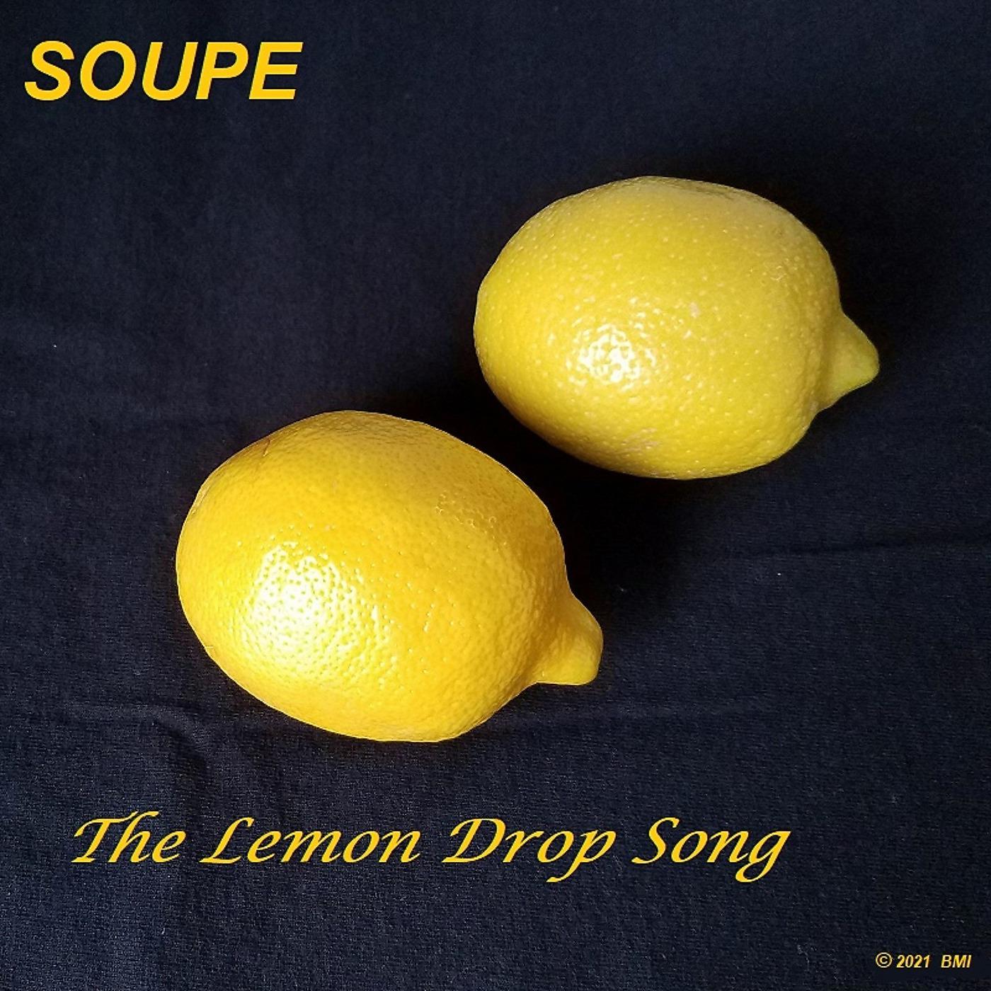 Постер альбома The Lemon Drop Song