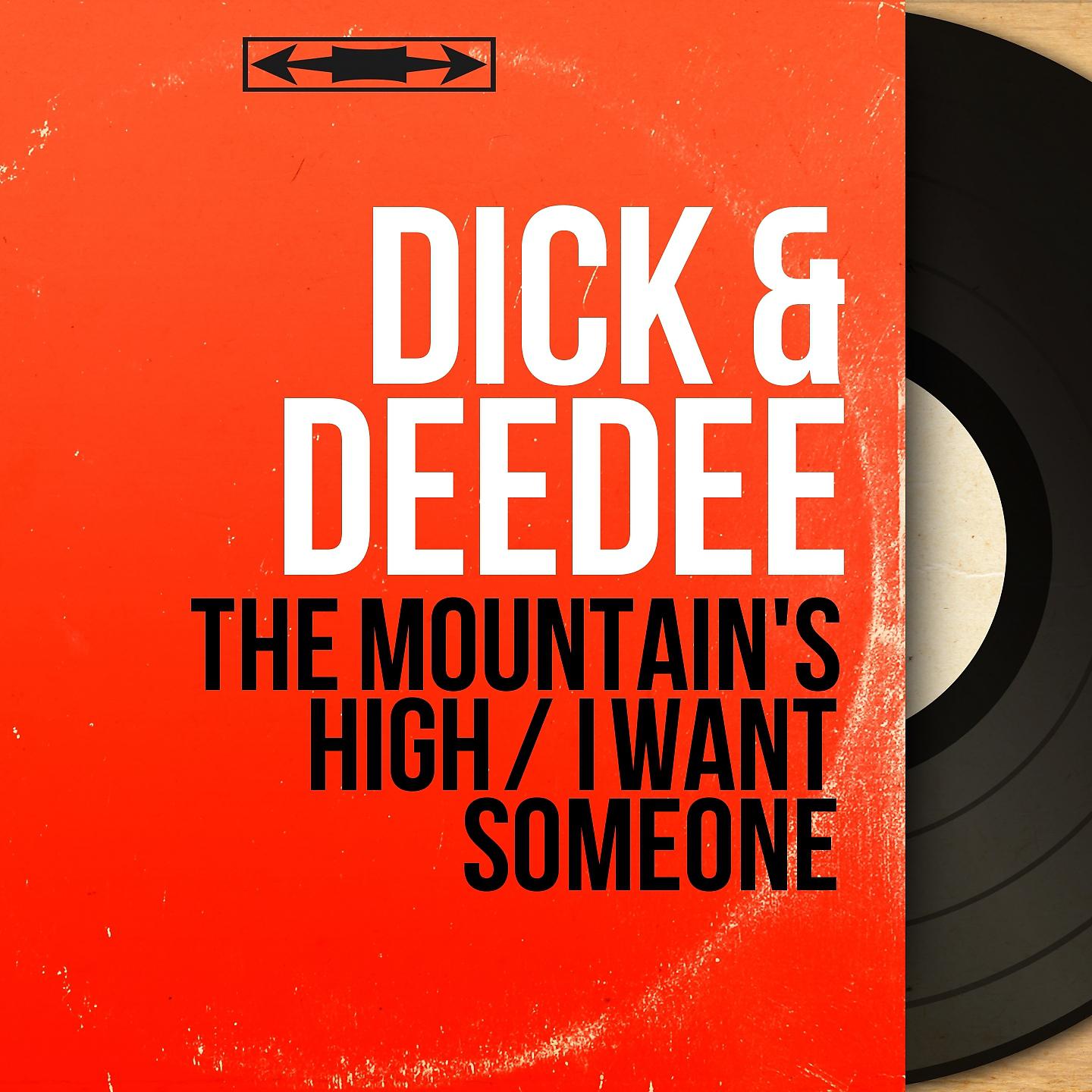 Постер альбома The Mountain's High / I Want Someone
