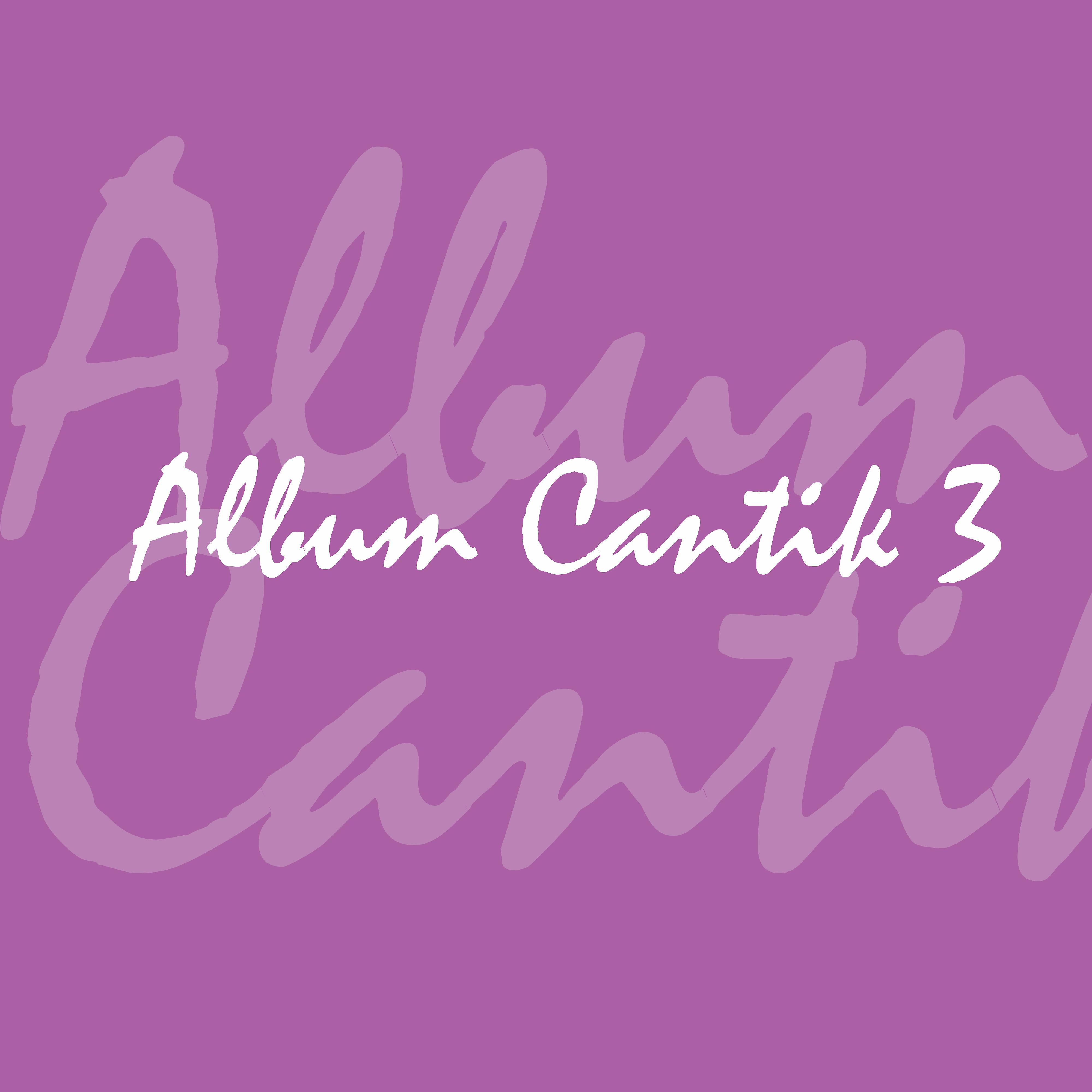 Постер альбома Album Cantik 3