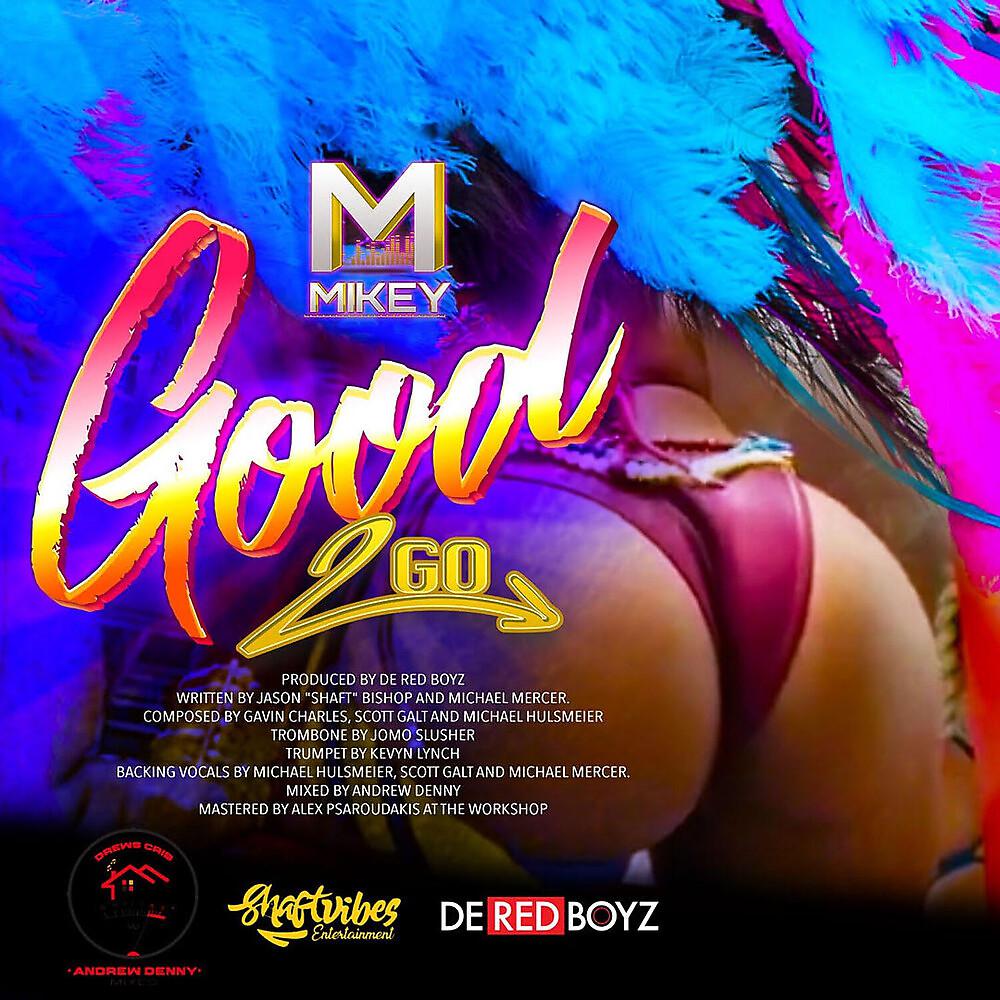 Постер альбома Good 2 Go