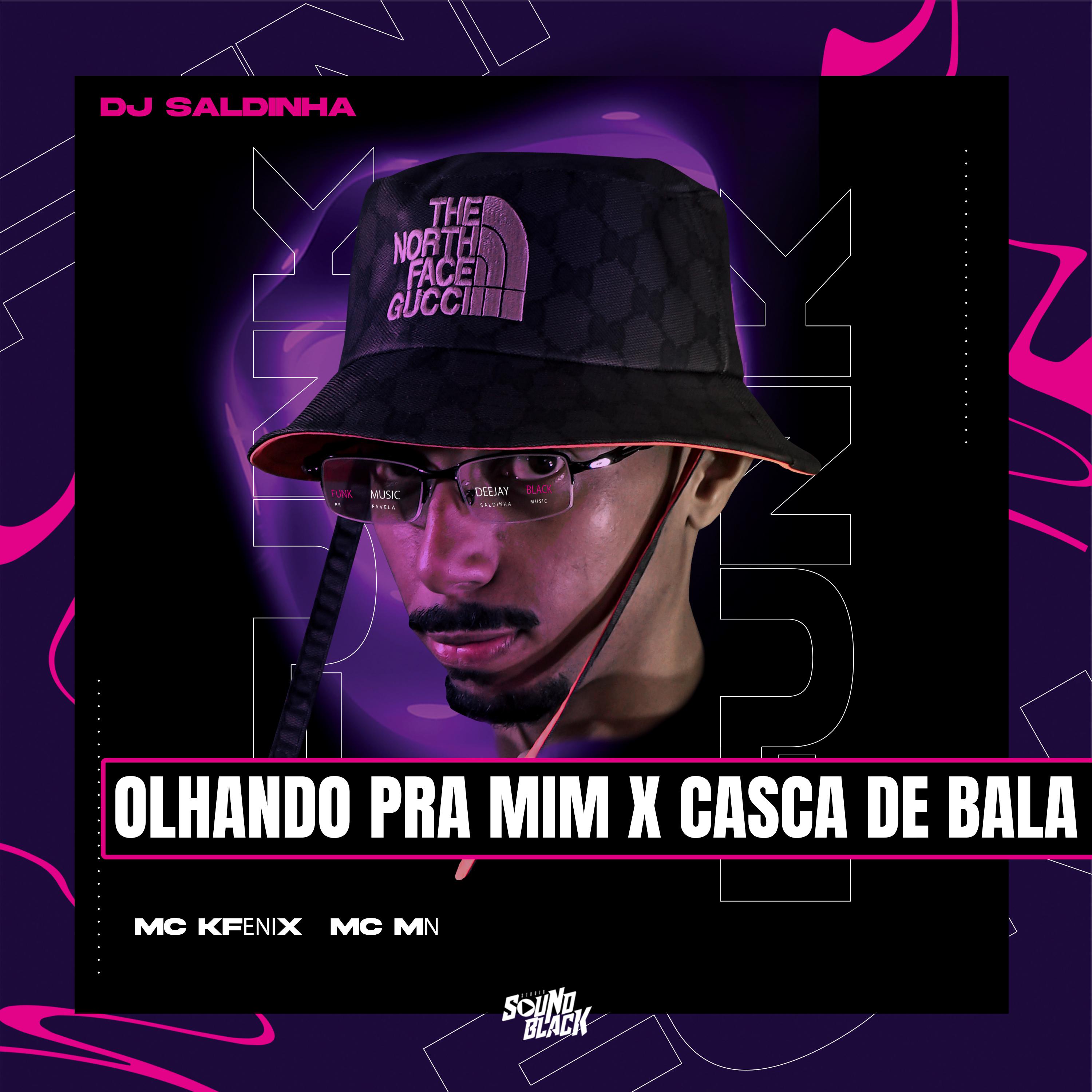 Постер альбома Olhando pra Mim X Casca de Bala