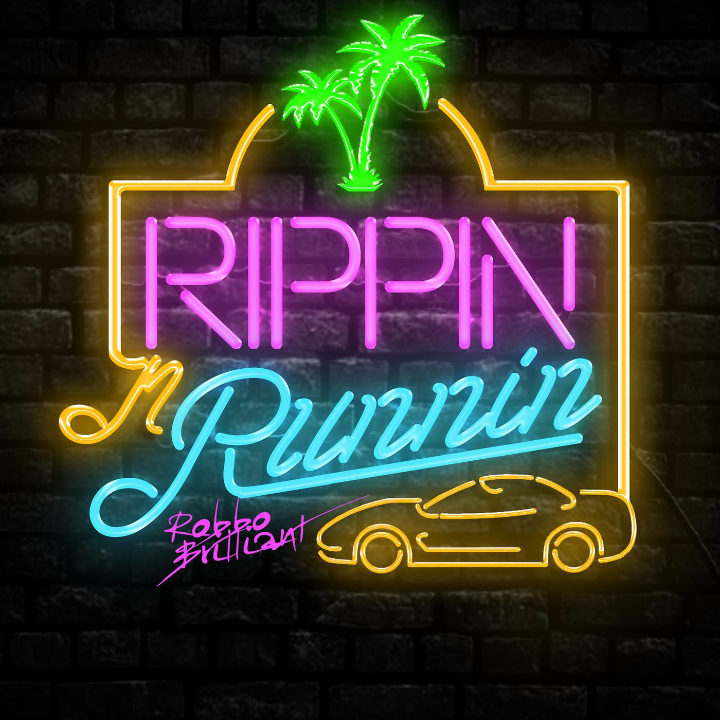 Постер альбома Rippin n Runnin