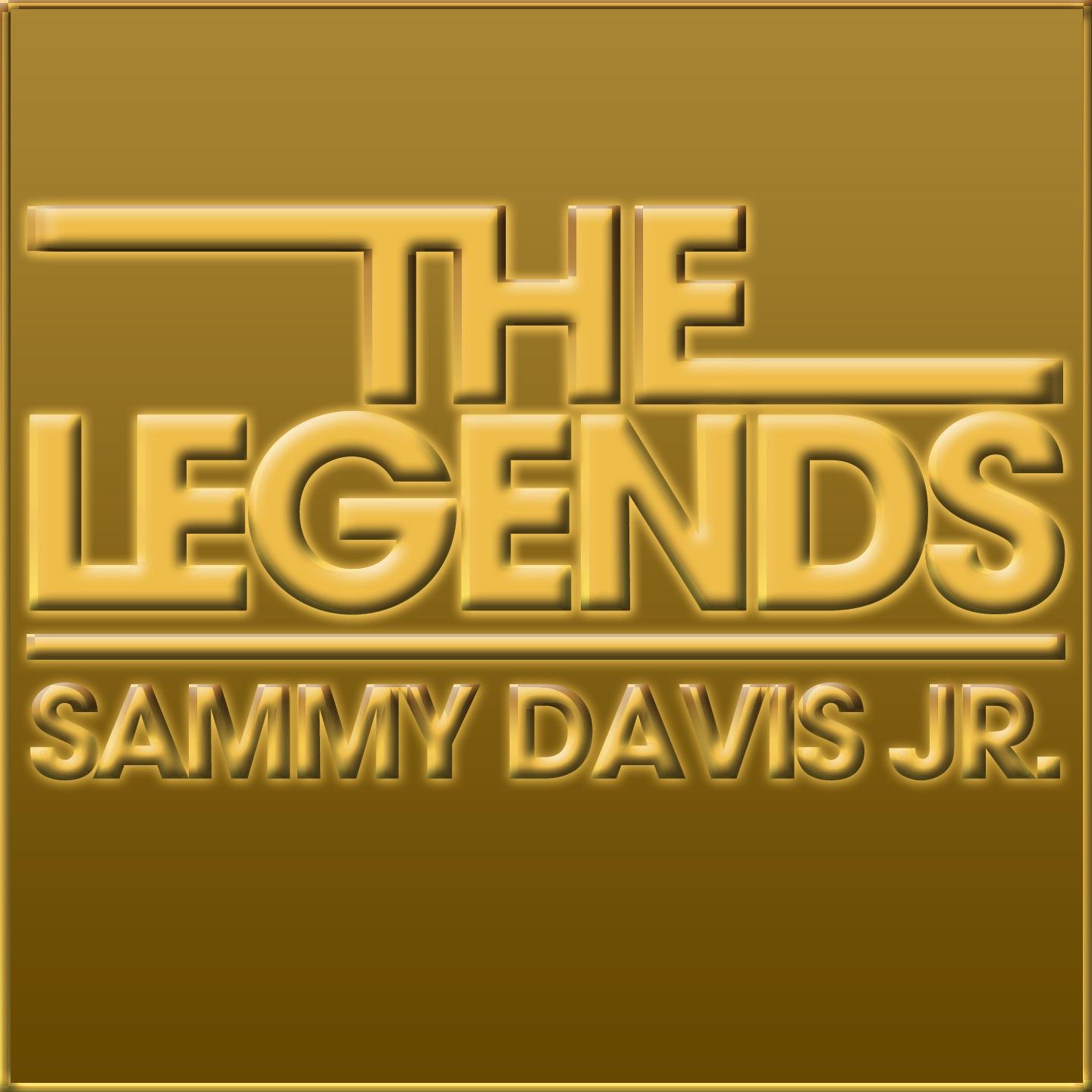 Постер альбома The Legends - Sammy Davis Jr.