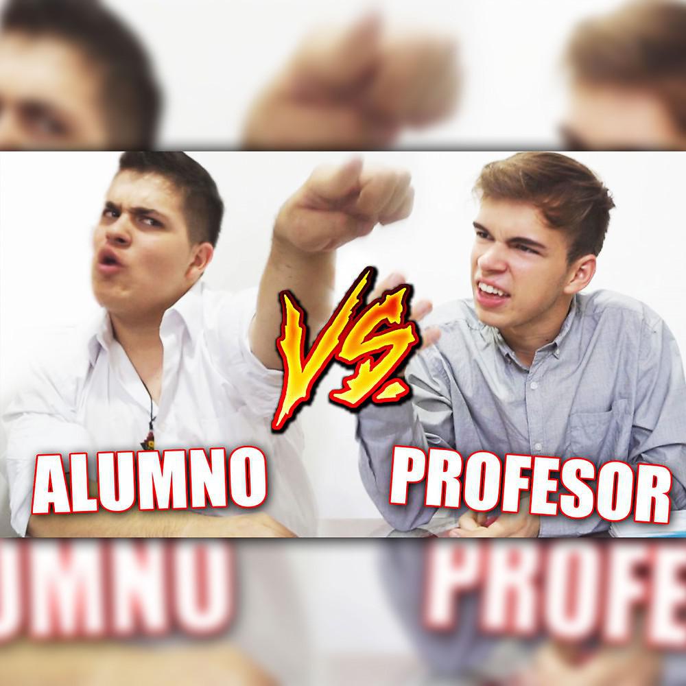 Постер альбома Alumno Vs Profesor