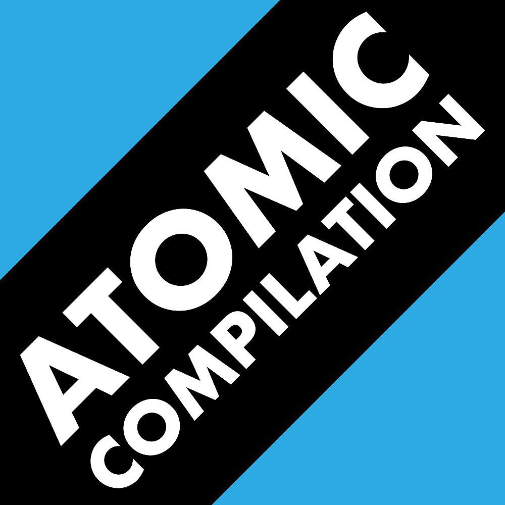 Постер альбома Atomic Compilation