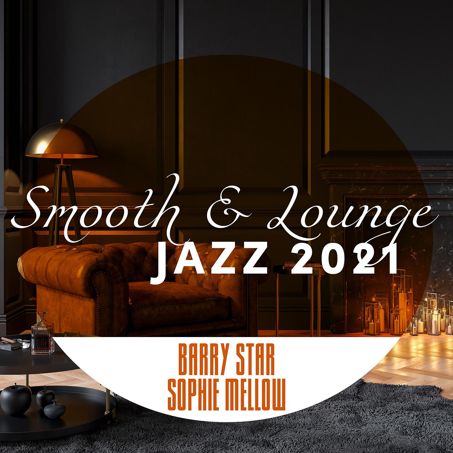 Постер альбома Smooth & Lounge Jazz 2021