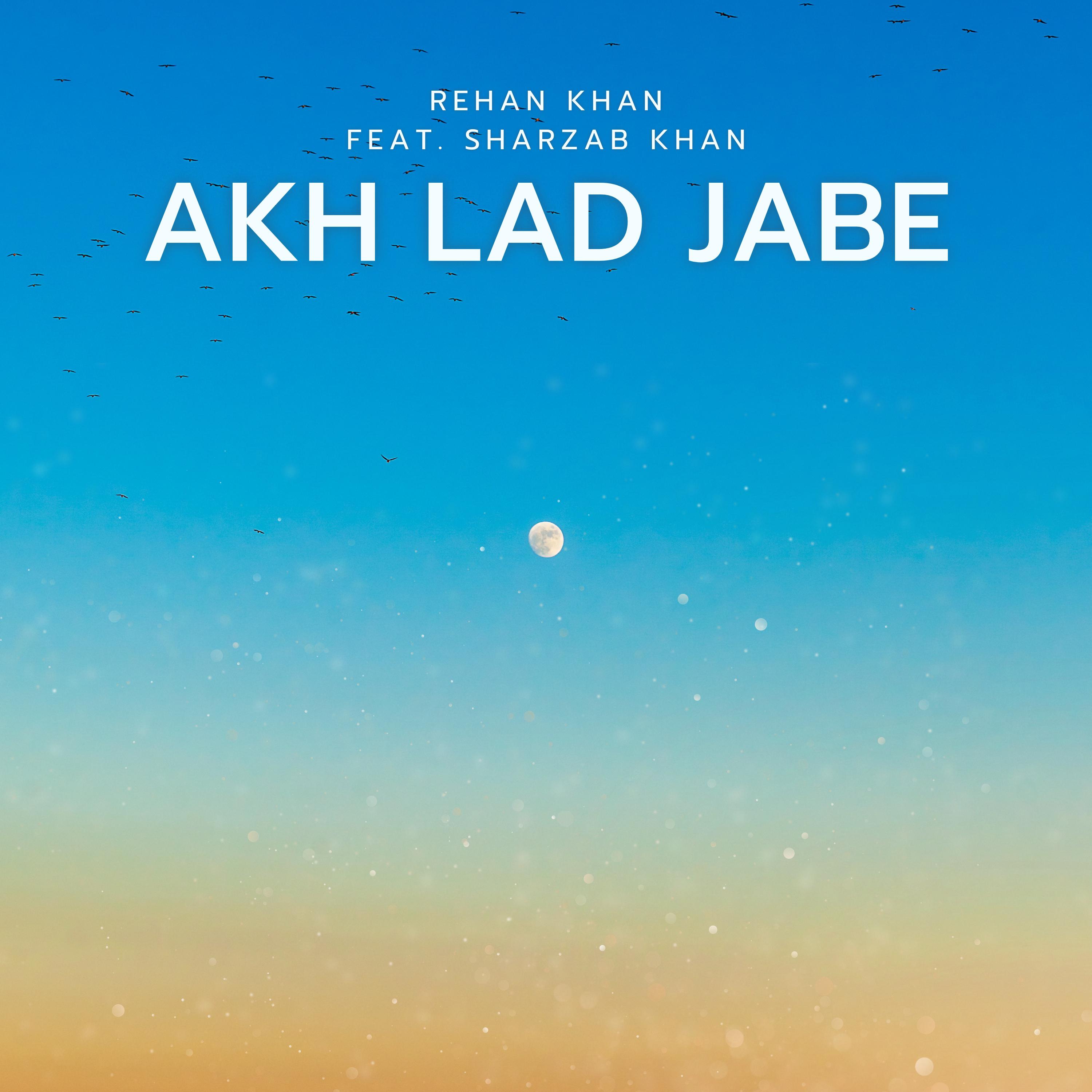 Постер альбома Akh Lad Jave