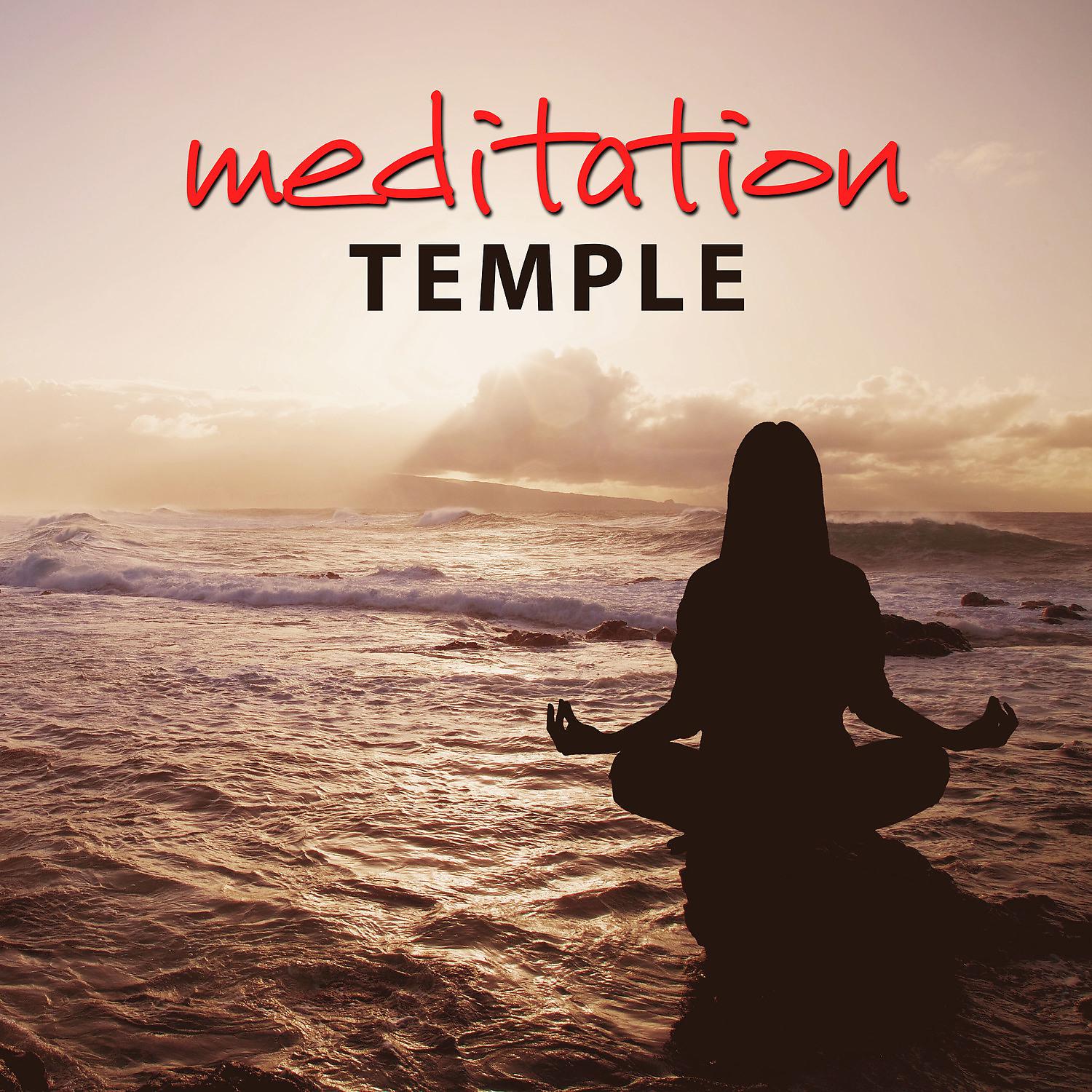 Постер альбома Meditation Temple - Reiki Music, Sun Salutation, Great Meditation, Mind Meditation Music