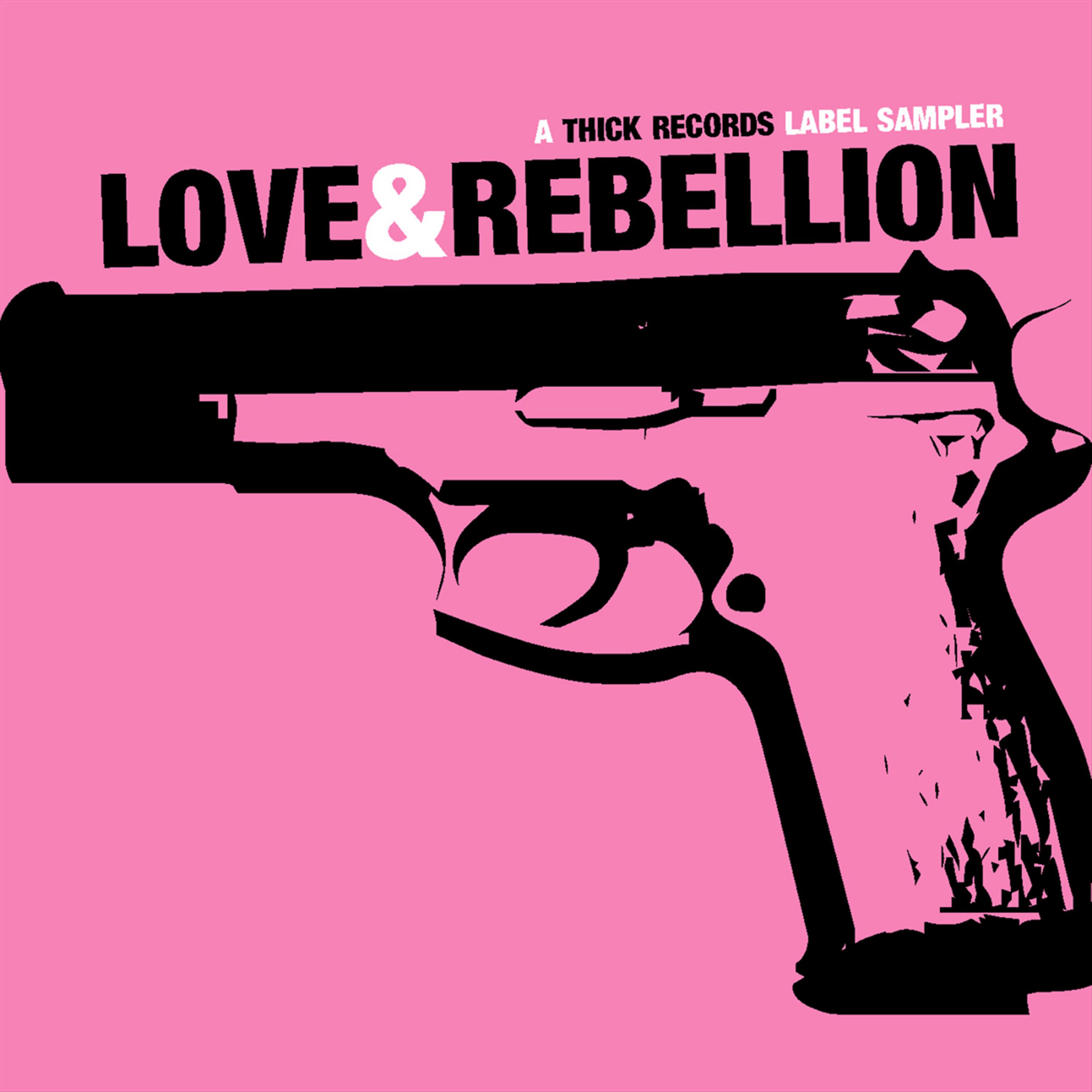 Постер альбома Love and Rebellion