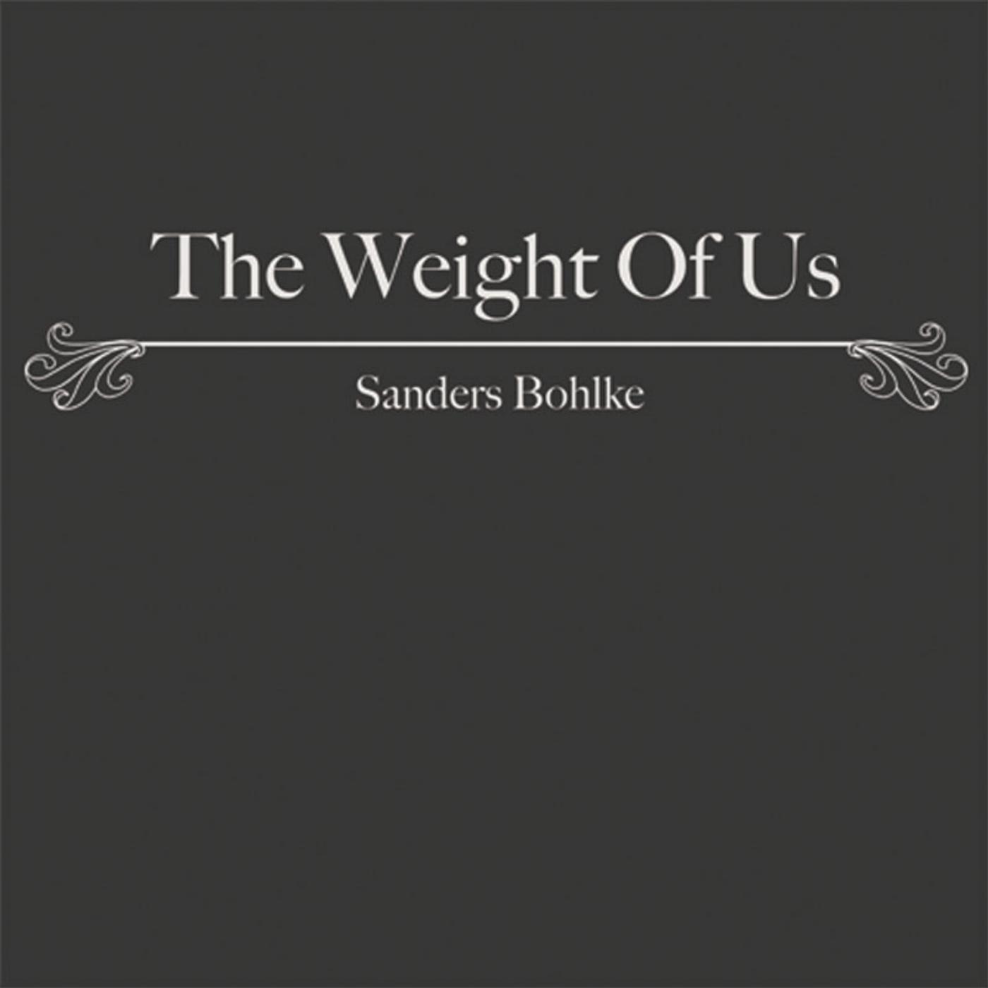 Постер альбома The Weight of Us
