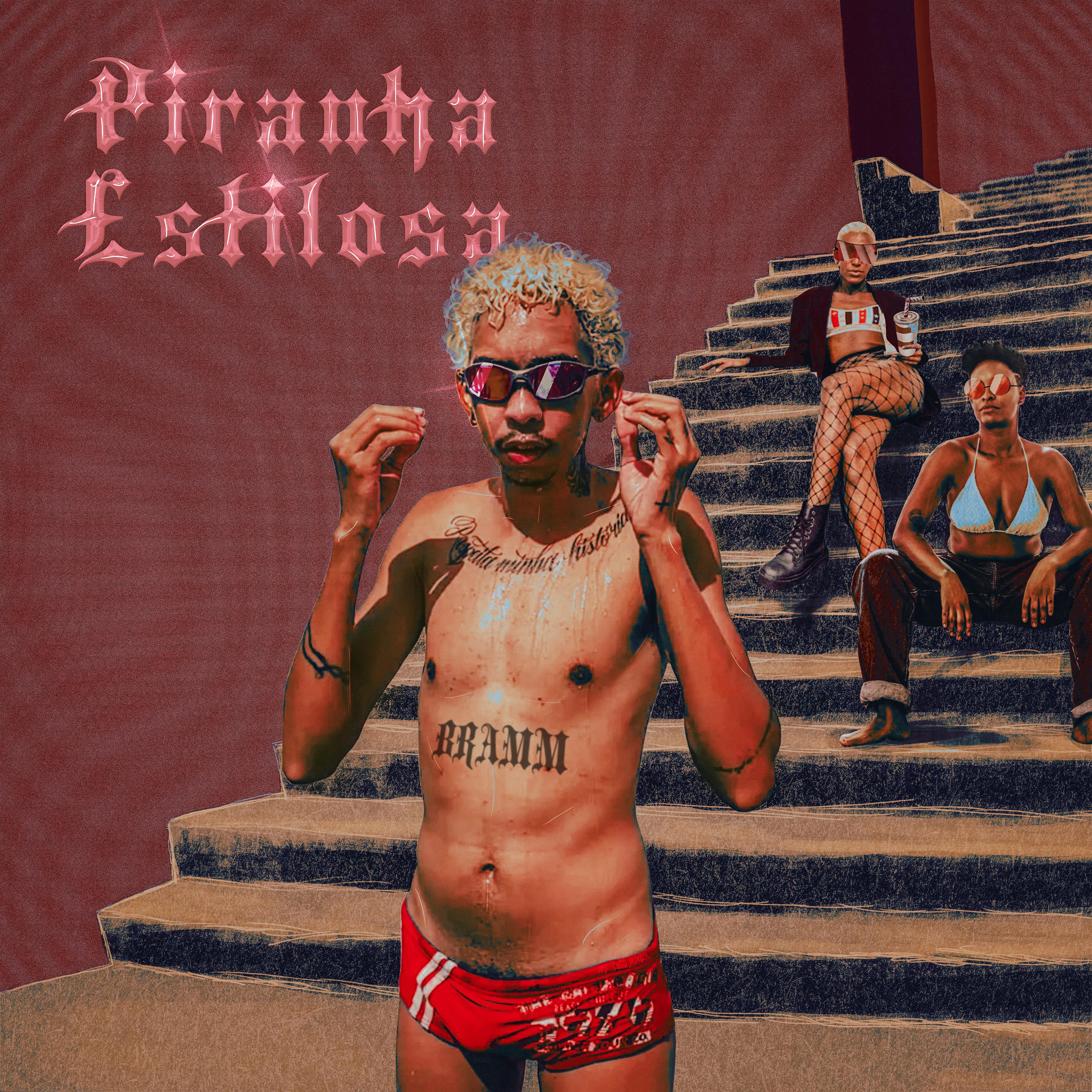 Постер альбома Piranha Estilosa