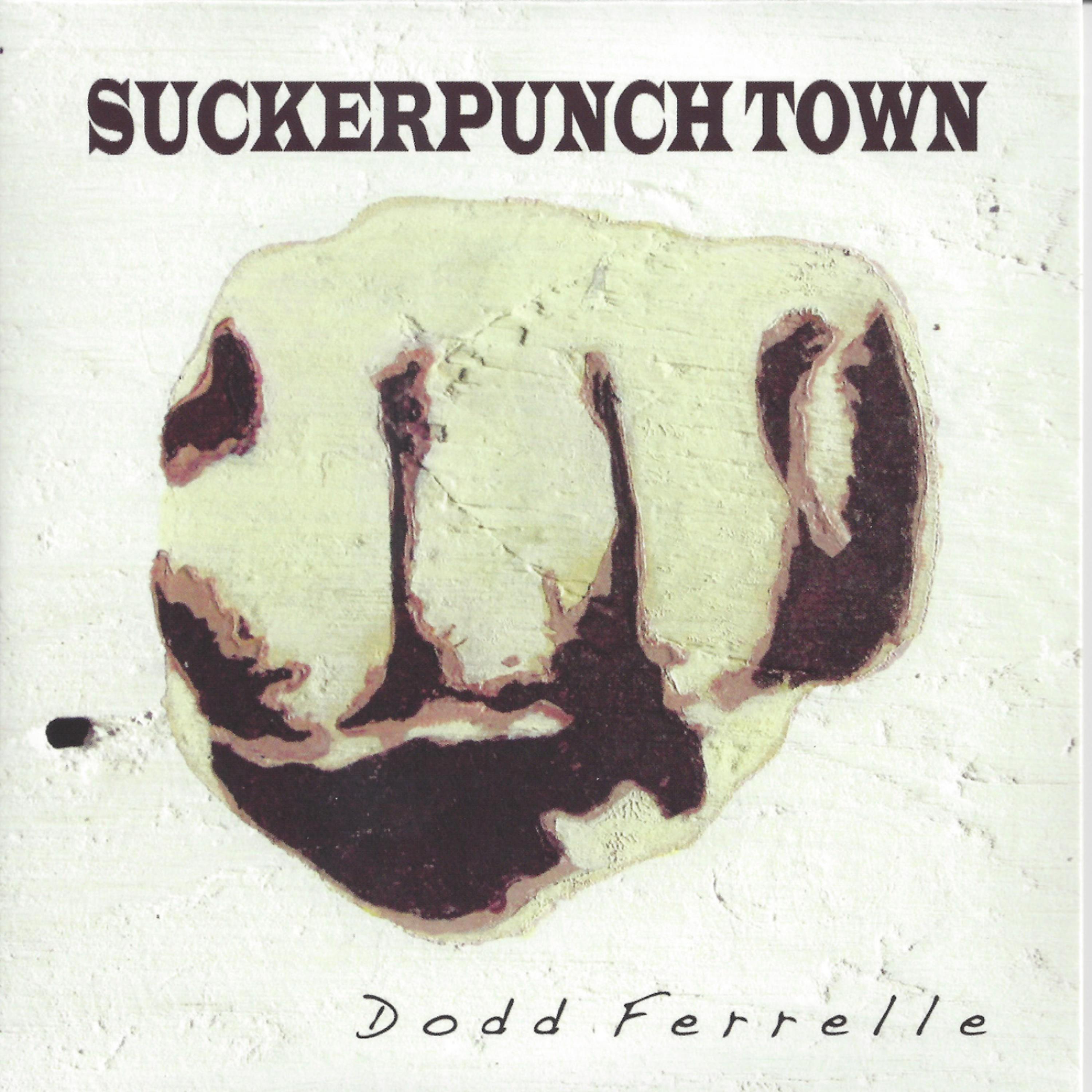 Постер альбома Suckerpunch Town