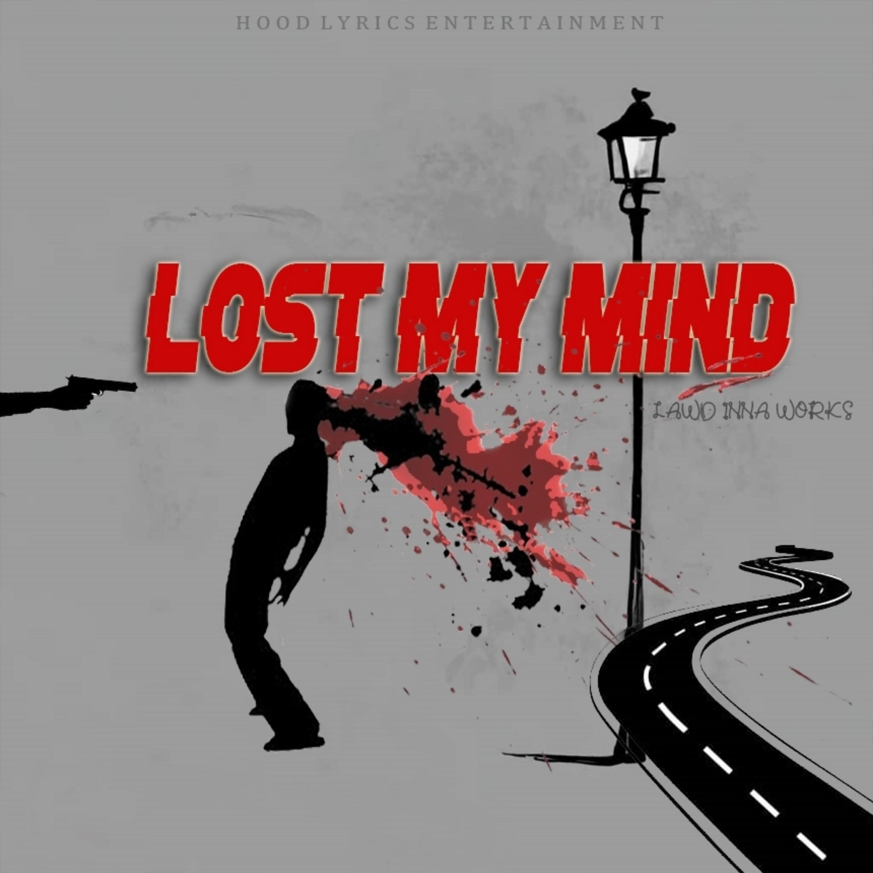 Постер альбома Lost My Mind