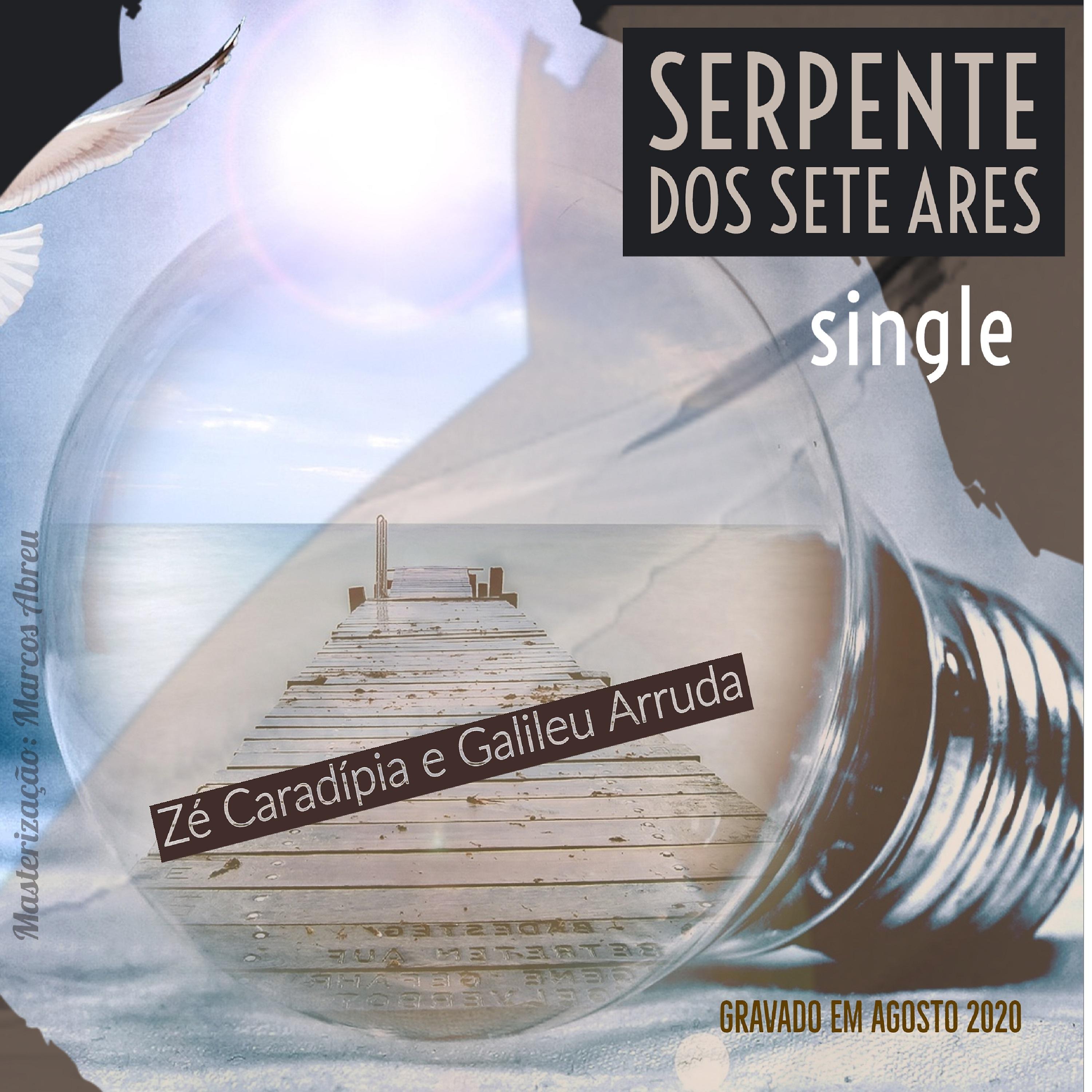 Постер альбома Serpente Dos Sete Ares