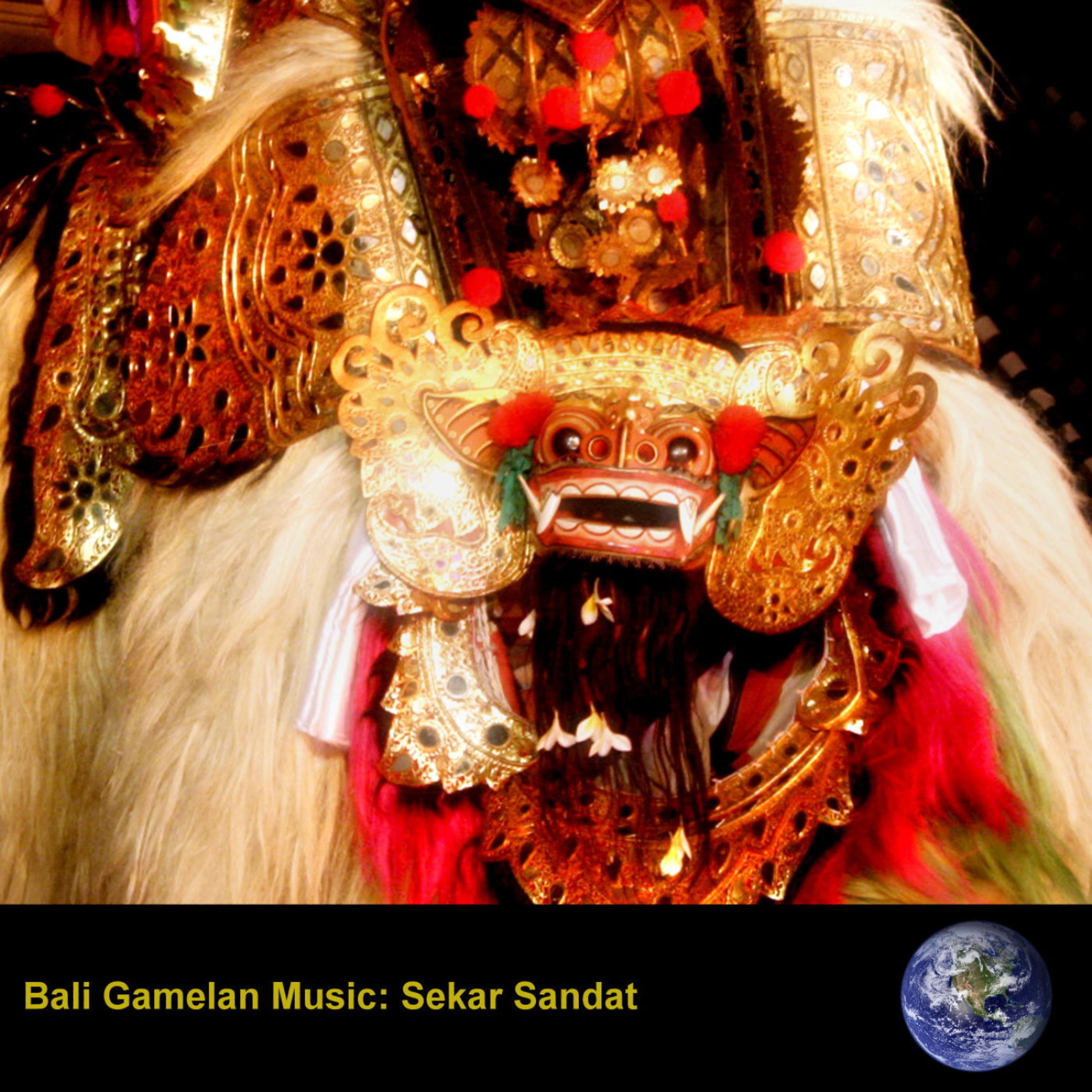 Постер альбома Bali Gamelan Music: Sekar Sandat