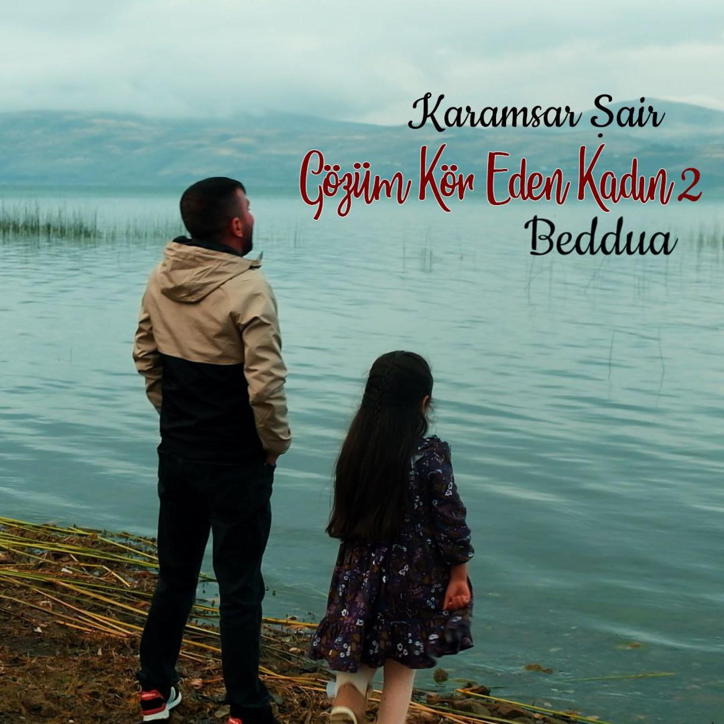 Постер альбома Gözüm Kör Eden Kadın, Pt. 2