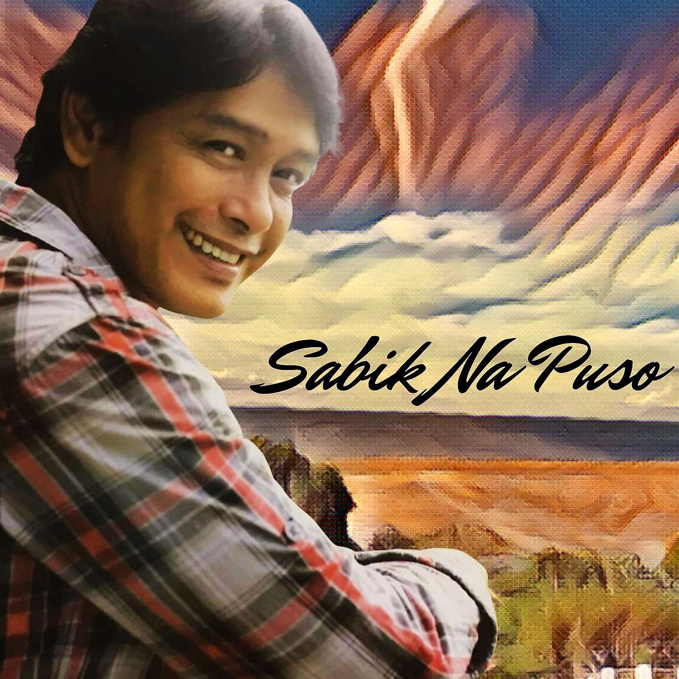 Постер альбома Sabik Na Puso