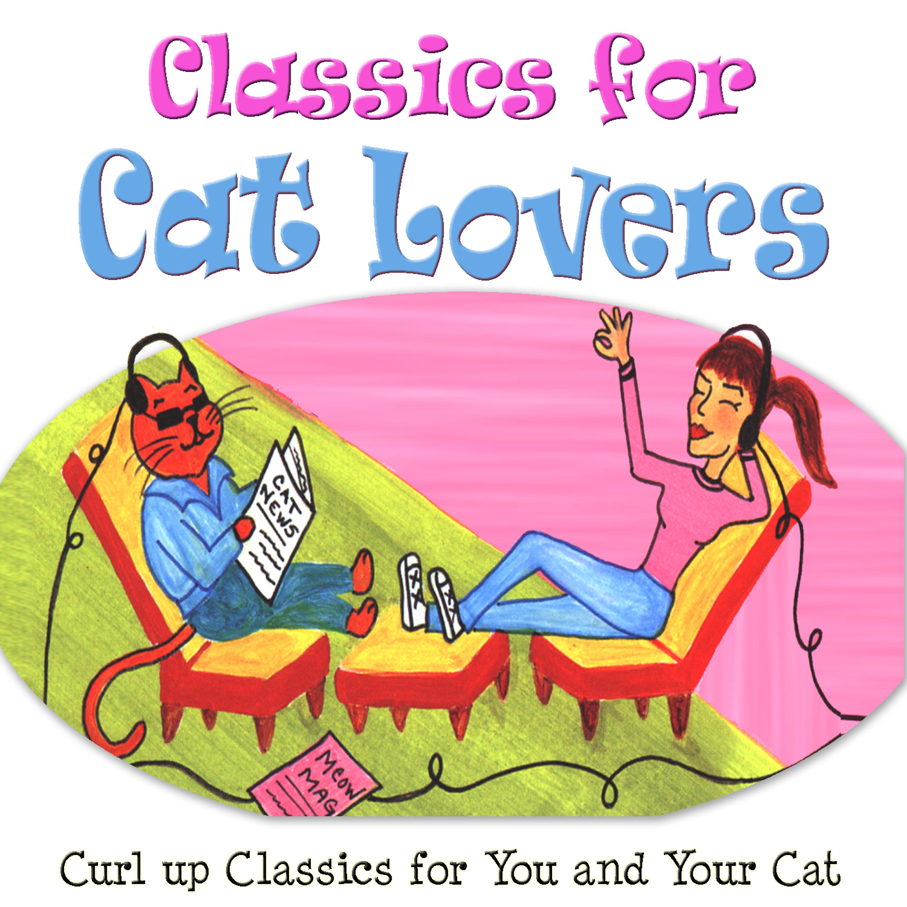 Постер альбома Classics For Cat Lovers