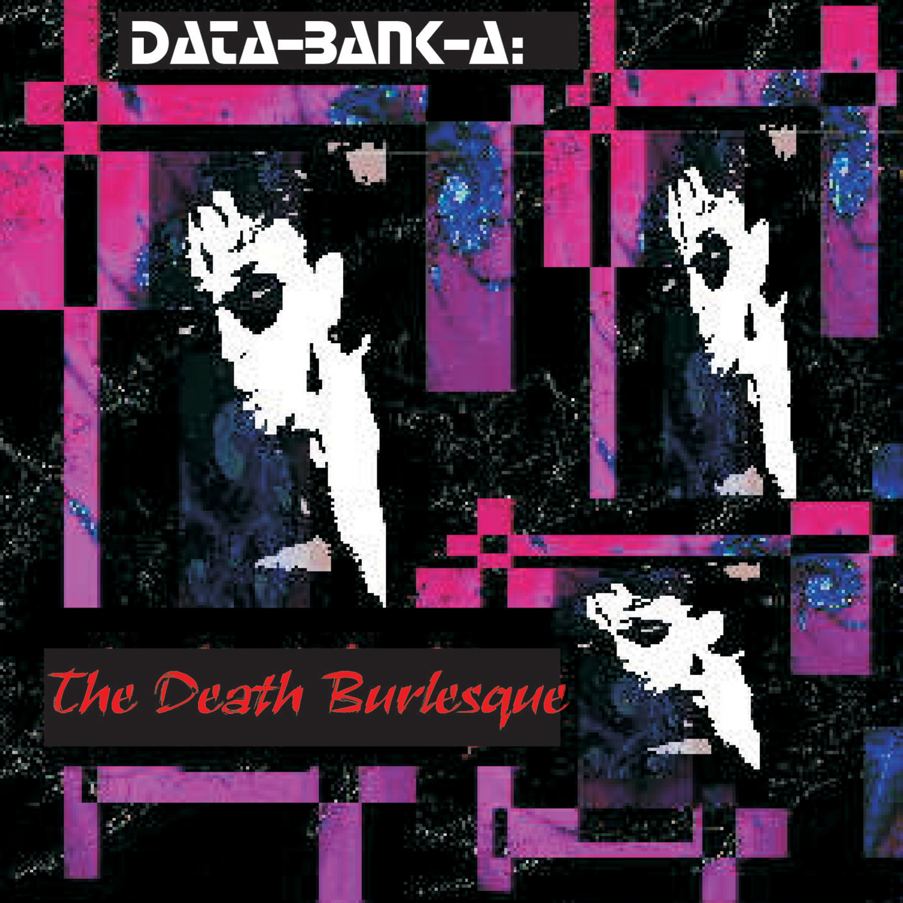 Постер альбома The Death Burlesque