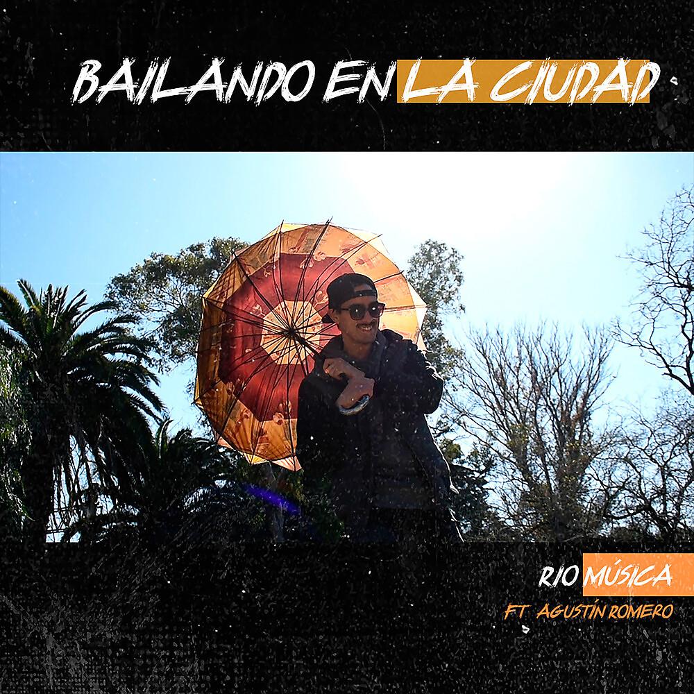 Постер альбома Bailando en la Ciudad