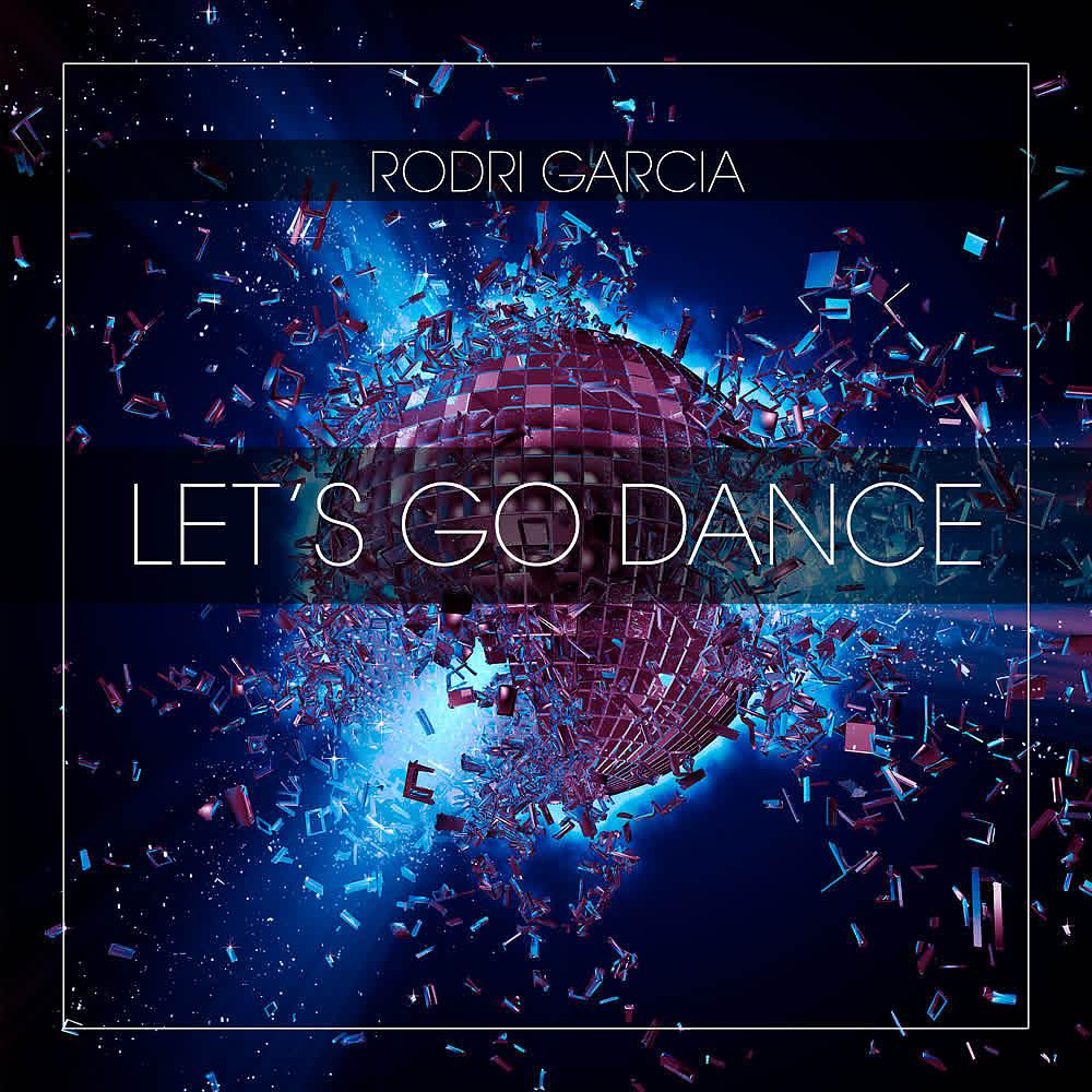 Постер альбома Let's Go Dance