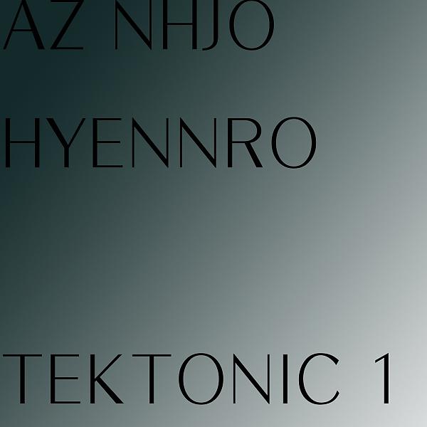 Постер альбома Tektonic 1 (Radio Edit)