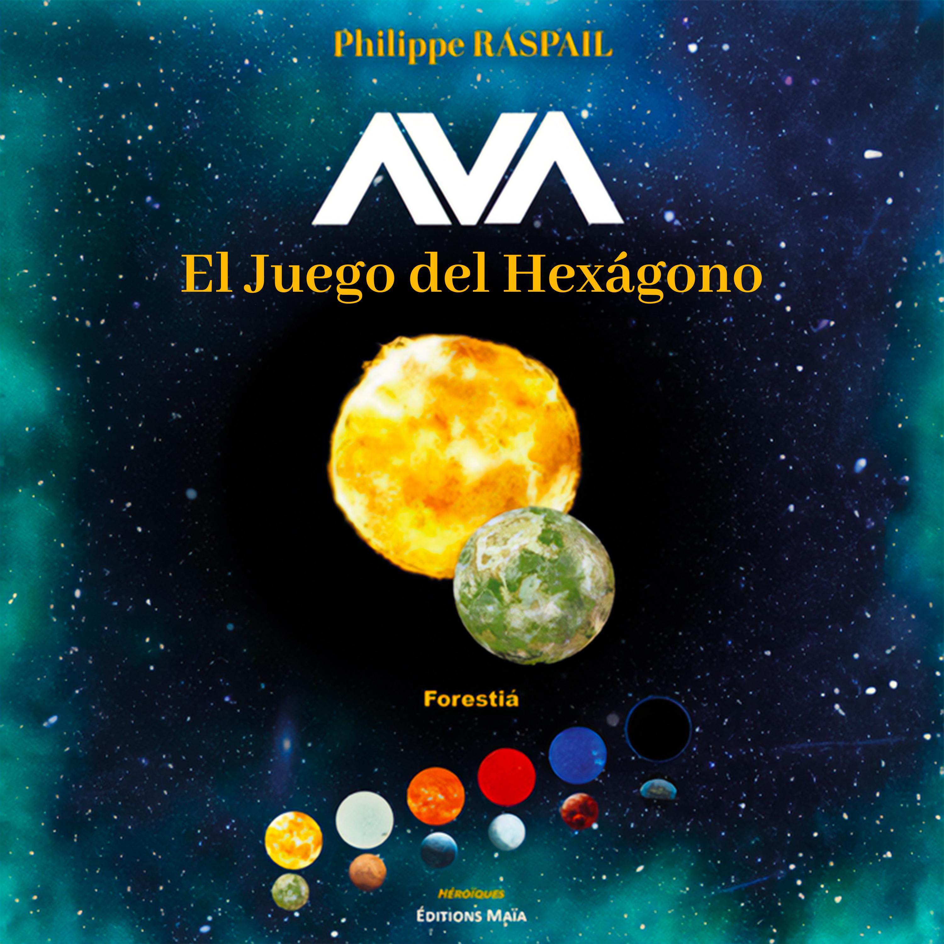 Постер альбома El juego del Hexágono - Libro 1 - Forestia