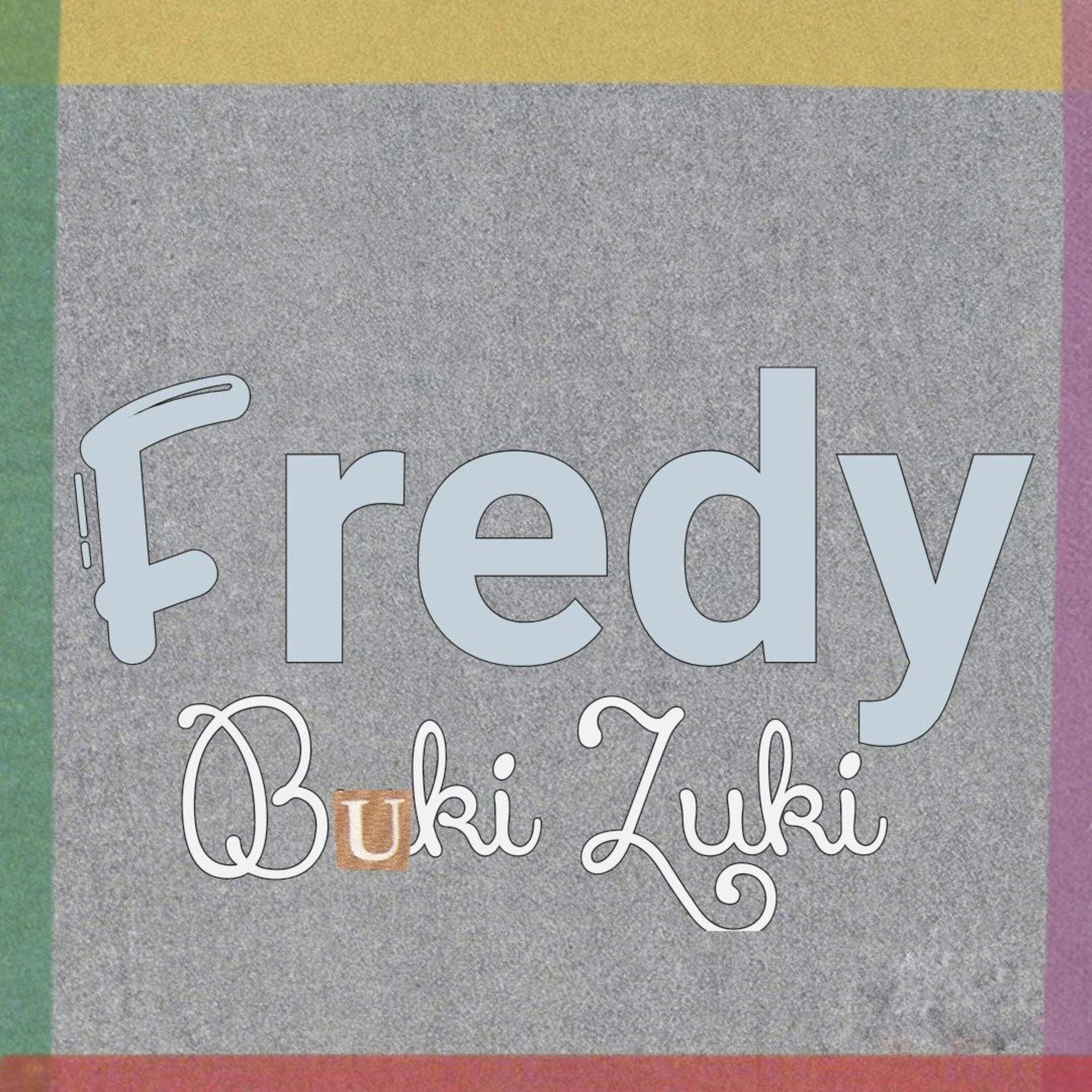 Постер альбома Fredy