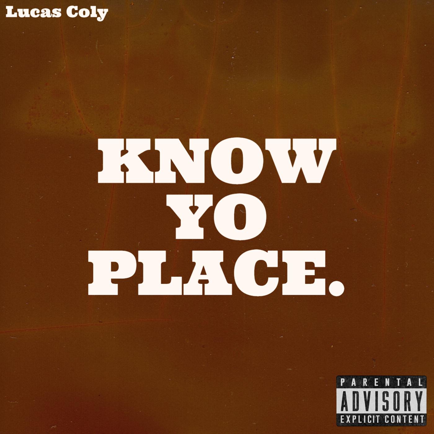 Постер альбома Know Yo Place